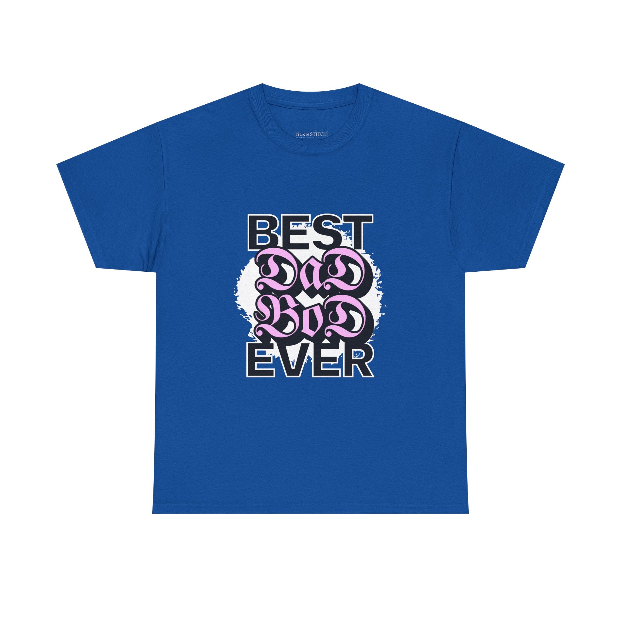 Best Dad Bod Ever Tee - Confident Father Figure Pride Shirt Gift