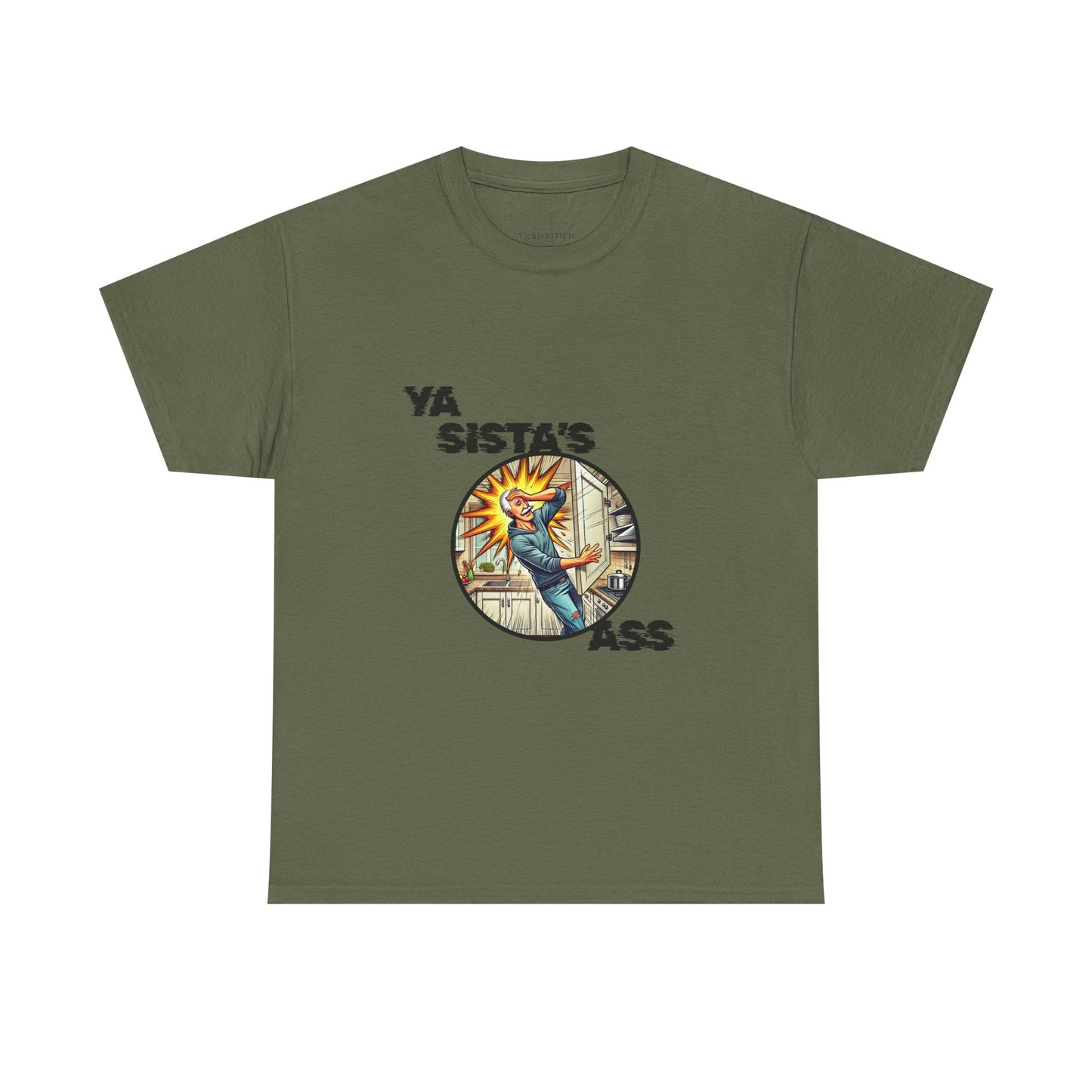 Ya Sista's Ass Dad Joke Shirt – Offensive Old Man Gag Gift Tee