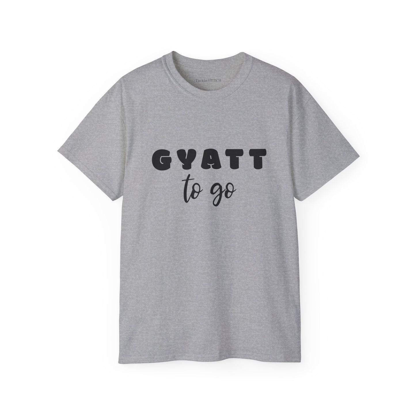 Gyatt to Go, Gyatt Shirt, Gyatt, Big Butt, Nice Ass, Hot Girlfriend