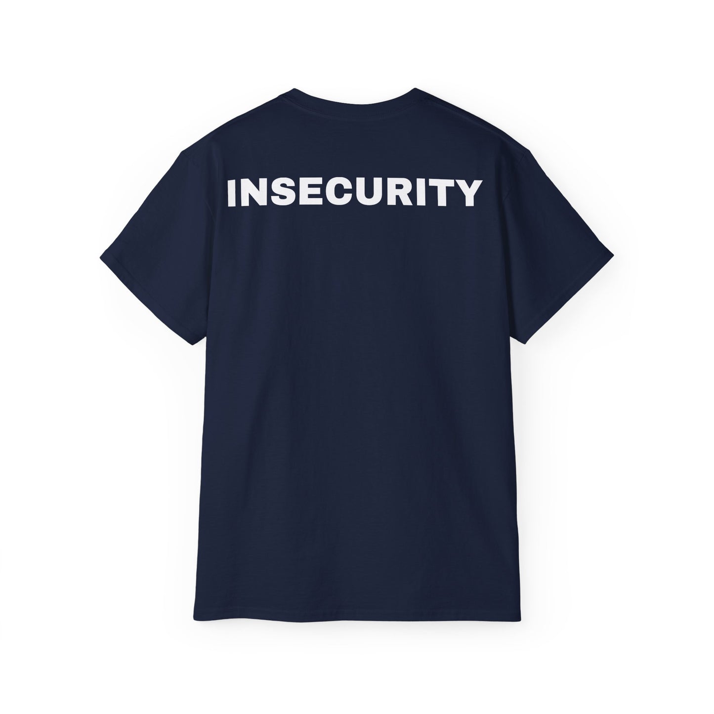 Insecurity Guard Amusing Tee – Self-Doubt & Anxiety Humor Apparel