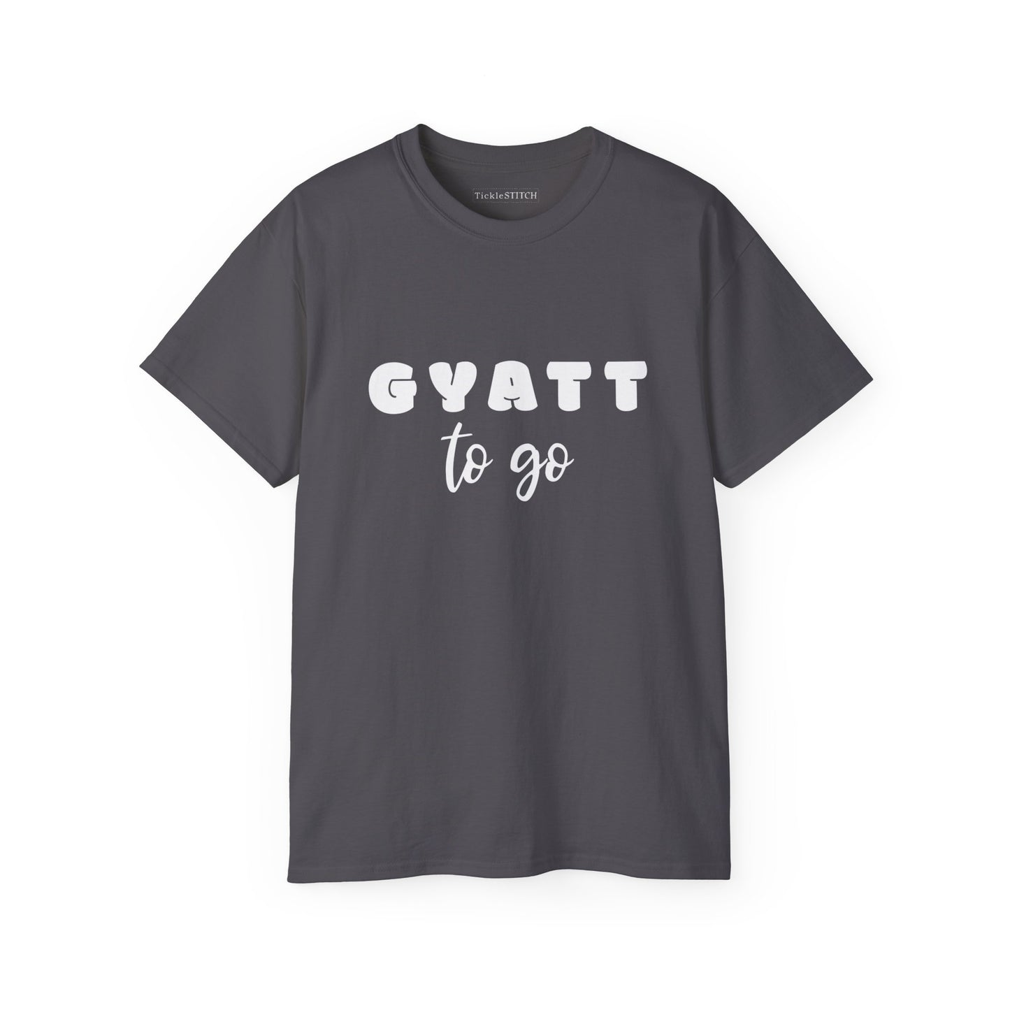 Gyatt to Go, Gyatt Shirt, Gyatt, Big Butt, Nice Ass, Hot Girlfriend