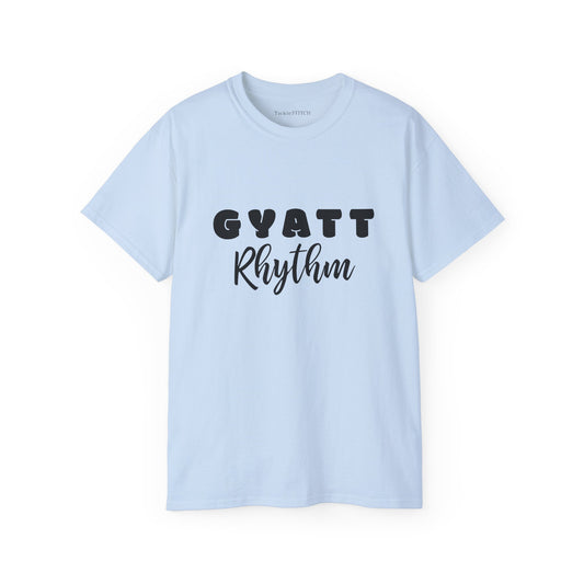 Gyatt Rhythm Confidence Tee – Dance Vibes & Empowering Booty Flow