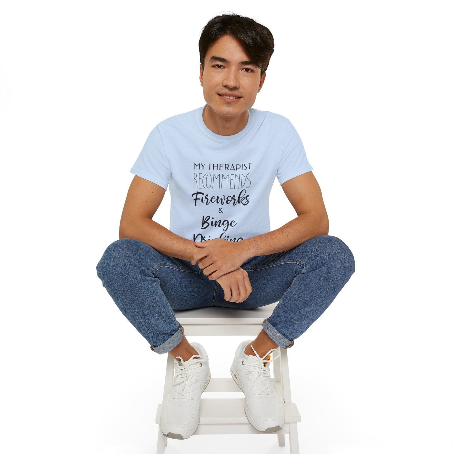 My Therapist Recommends Fireworks and Binge Drinking Cotton Unisex Funny T-Shirt