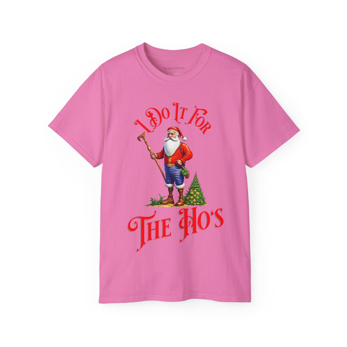 I Do It For The Hos Santa Christmas Unisex Cotton Funny T-shirt