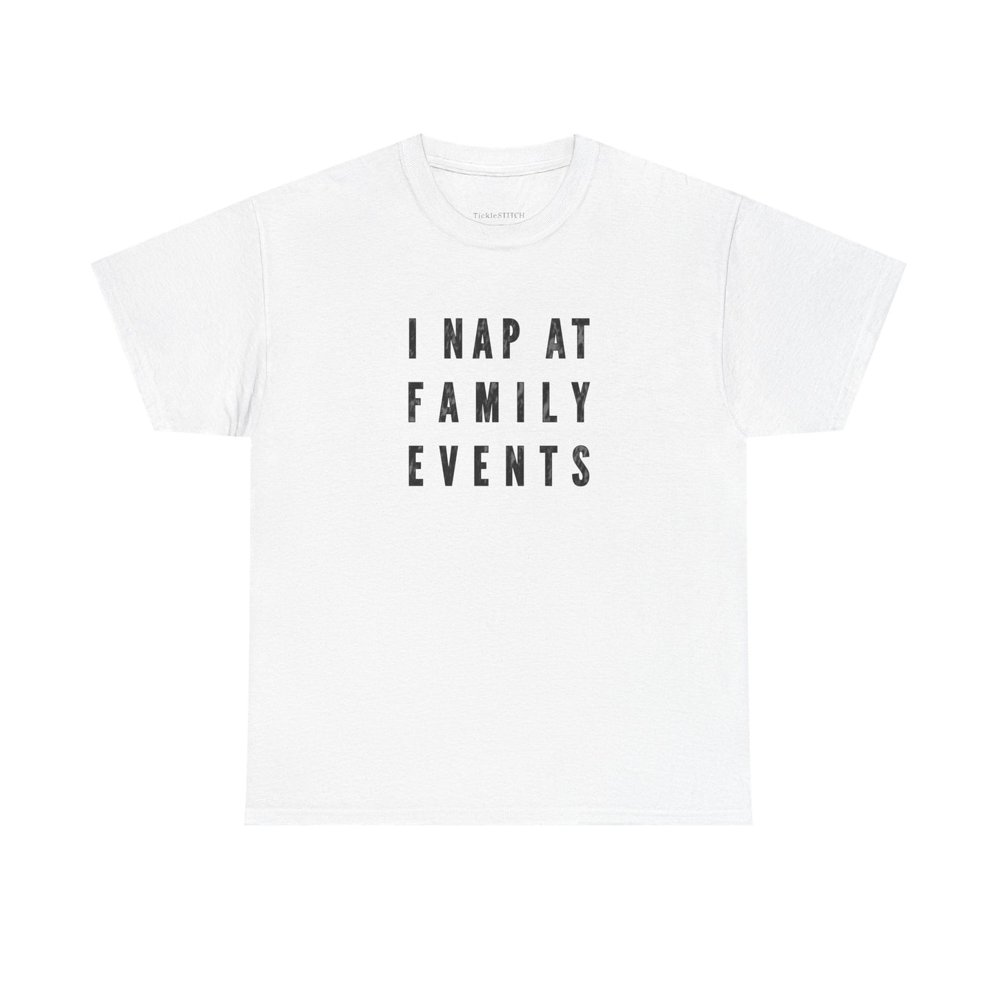 I Nap At Family Events Funny Sleepy Dad Humor Tee for Tired Parents