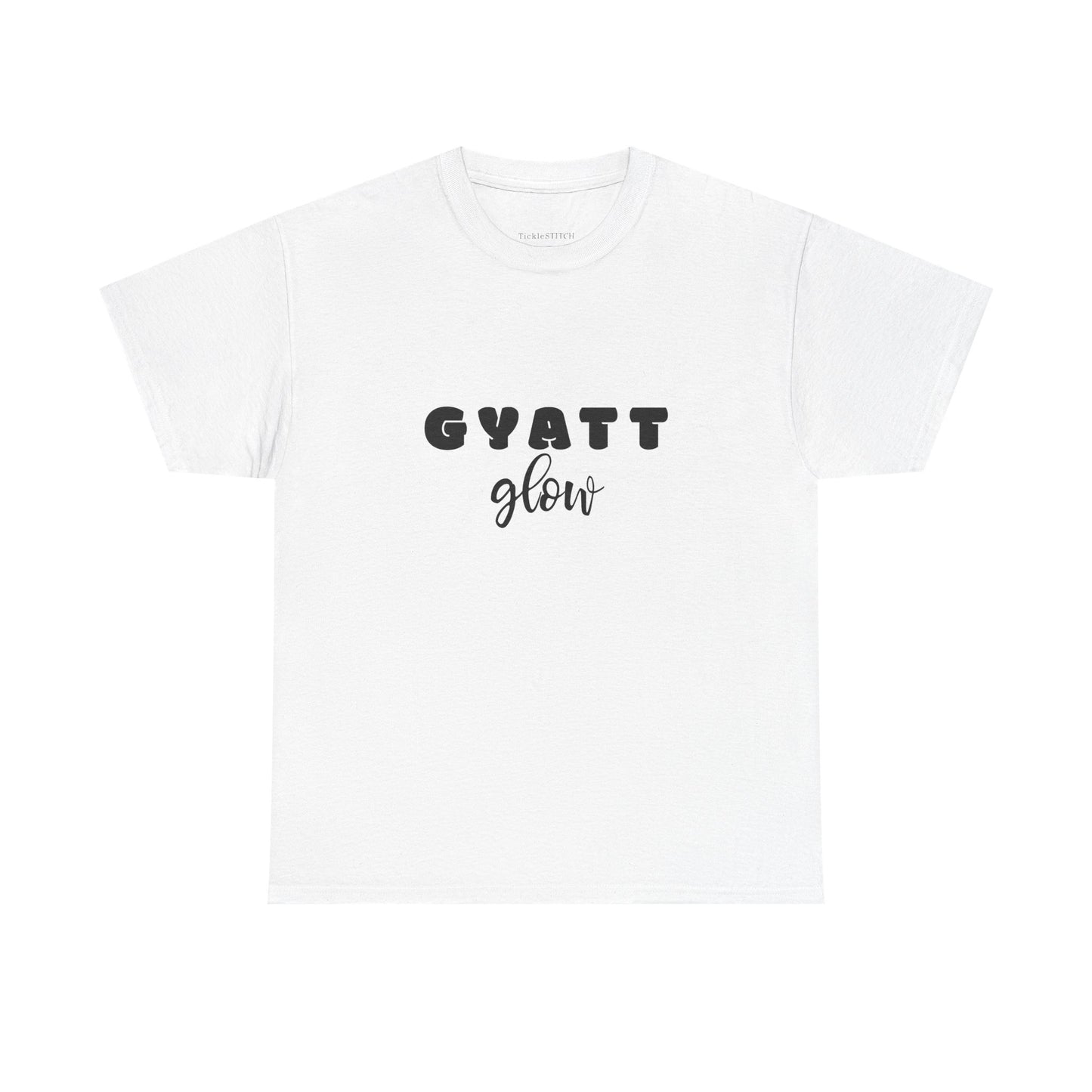 Gyatt Glow Shirt: Radiant Confidence, Booty Workout, Nice Butt Tee