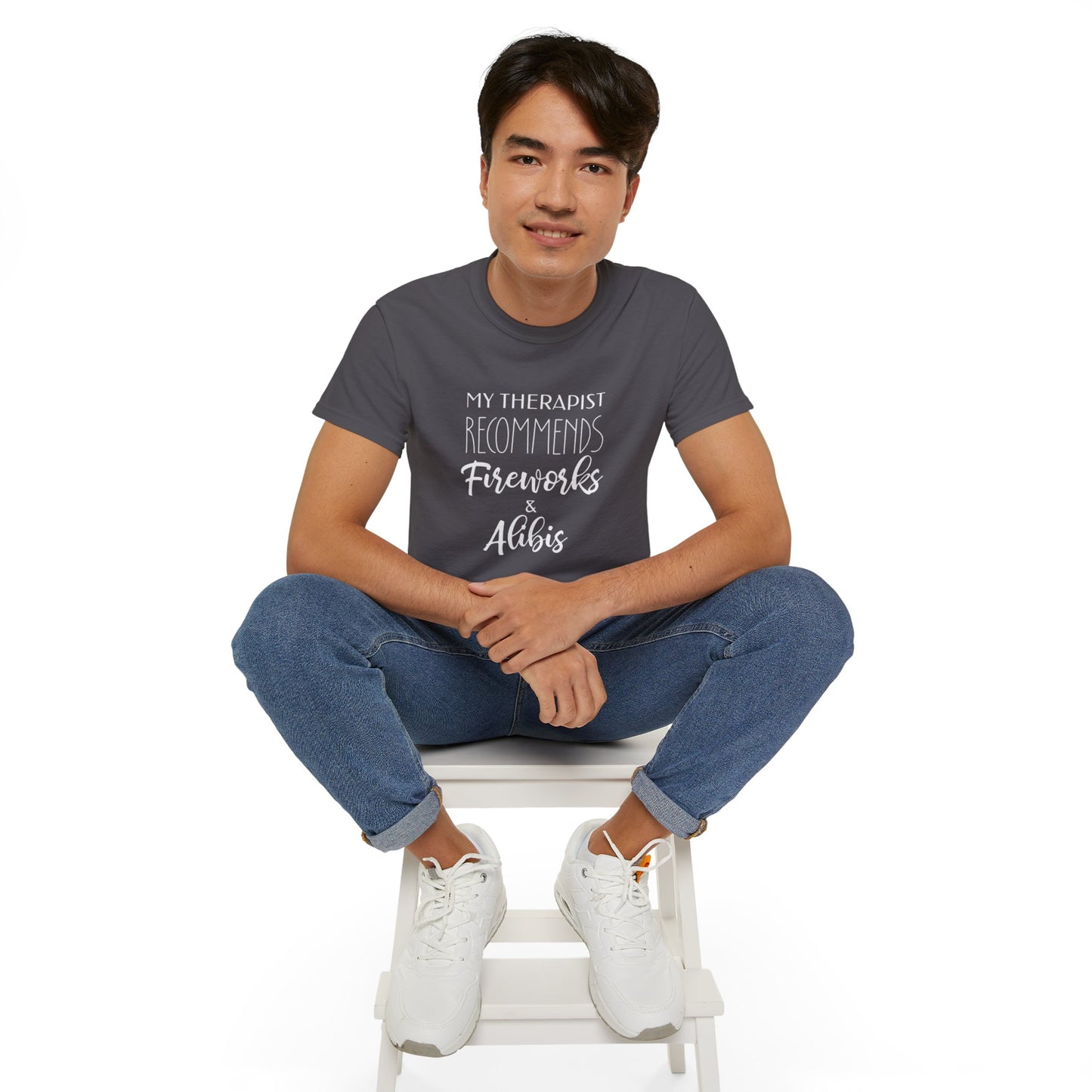 My Therapist Recommends Fireworks and Alibis Cotton Unisex Funny T-Shirt