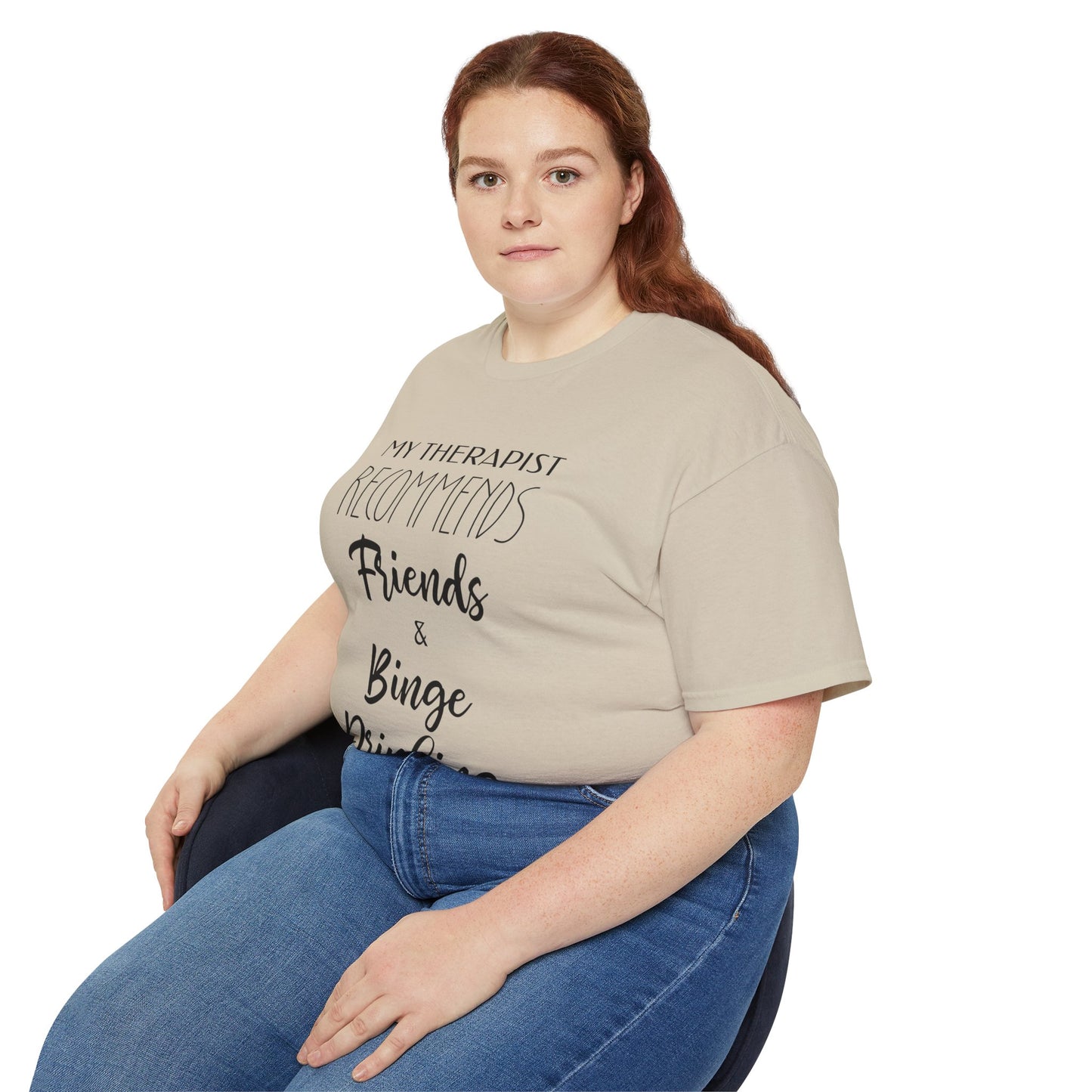 My Therapist Recommends Friends and Binge Drinking Cotton Unisex Funny T-Shirt