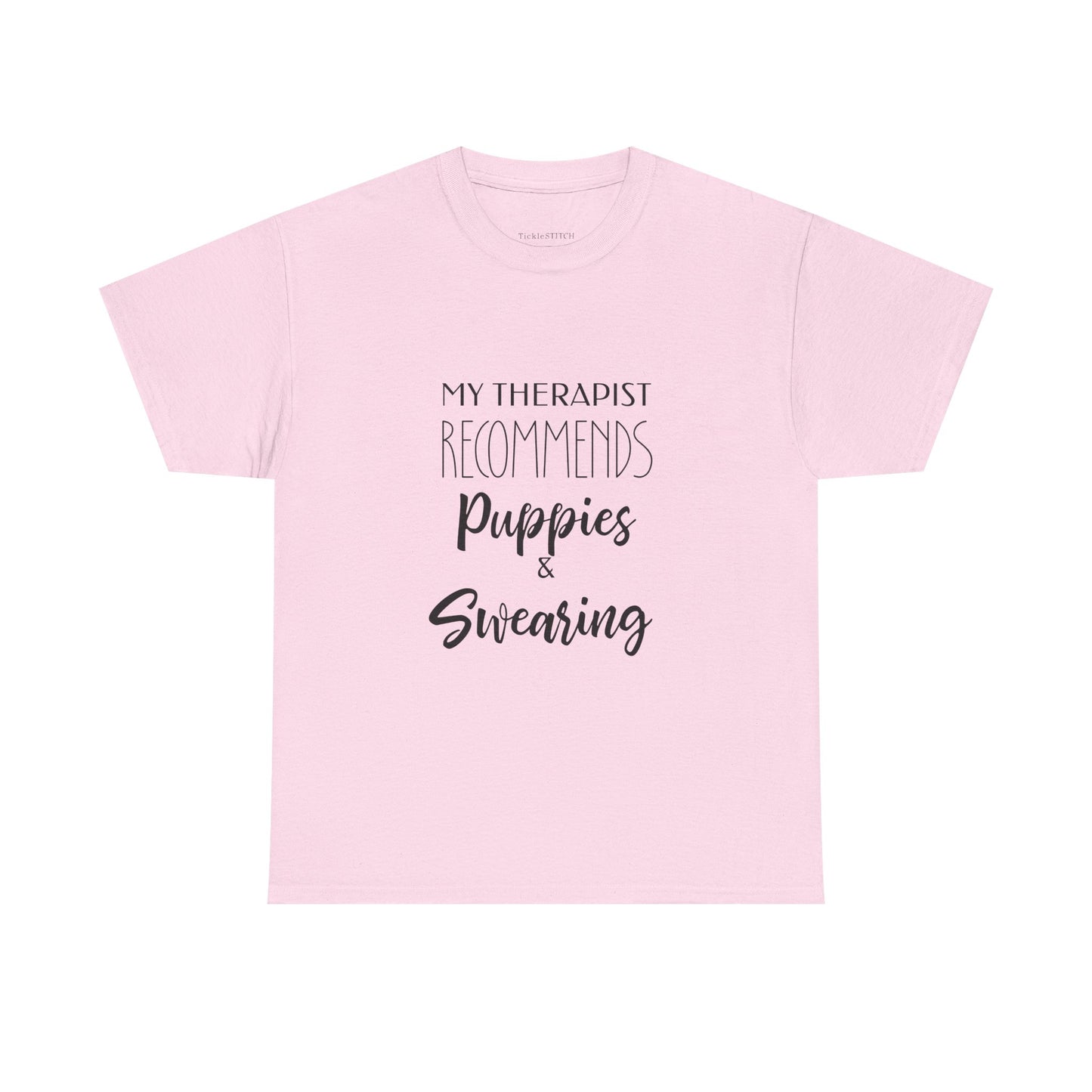 Therapist Recommends Puppies and Swearing Funny Dog Lover Tee