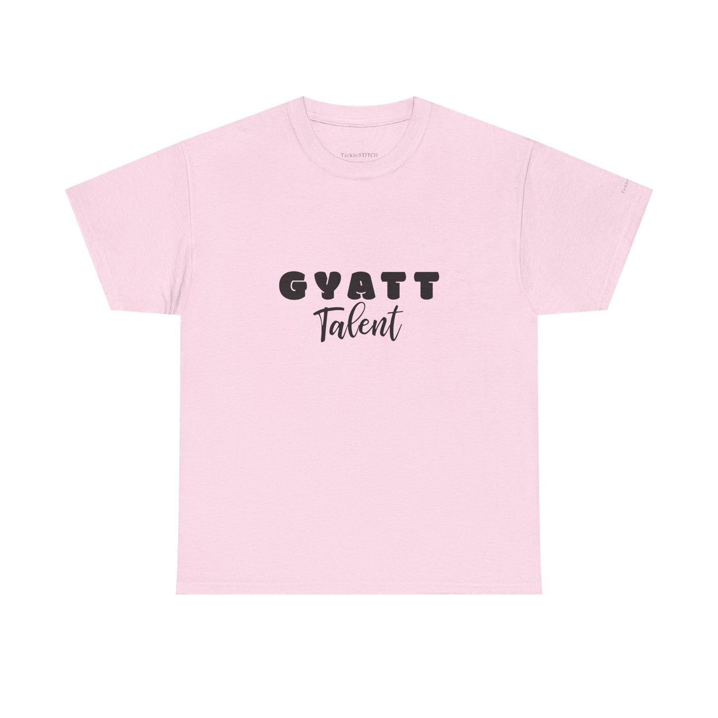 Gyatt Talent Booty Skills Peach Prowess Curvy Glute Showcase Tee