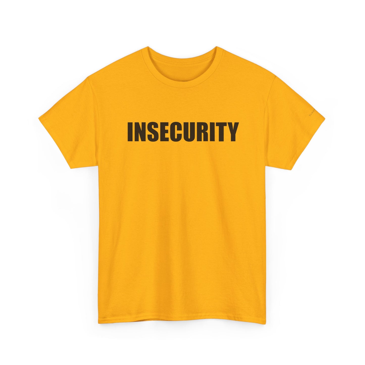 INSECURITY