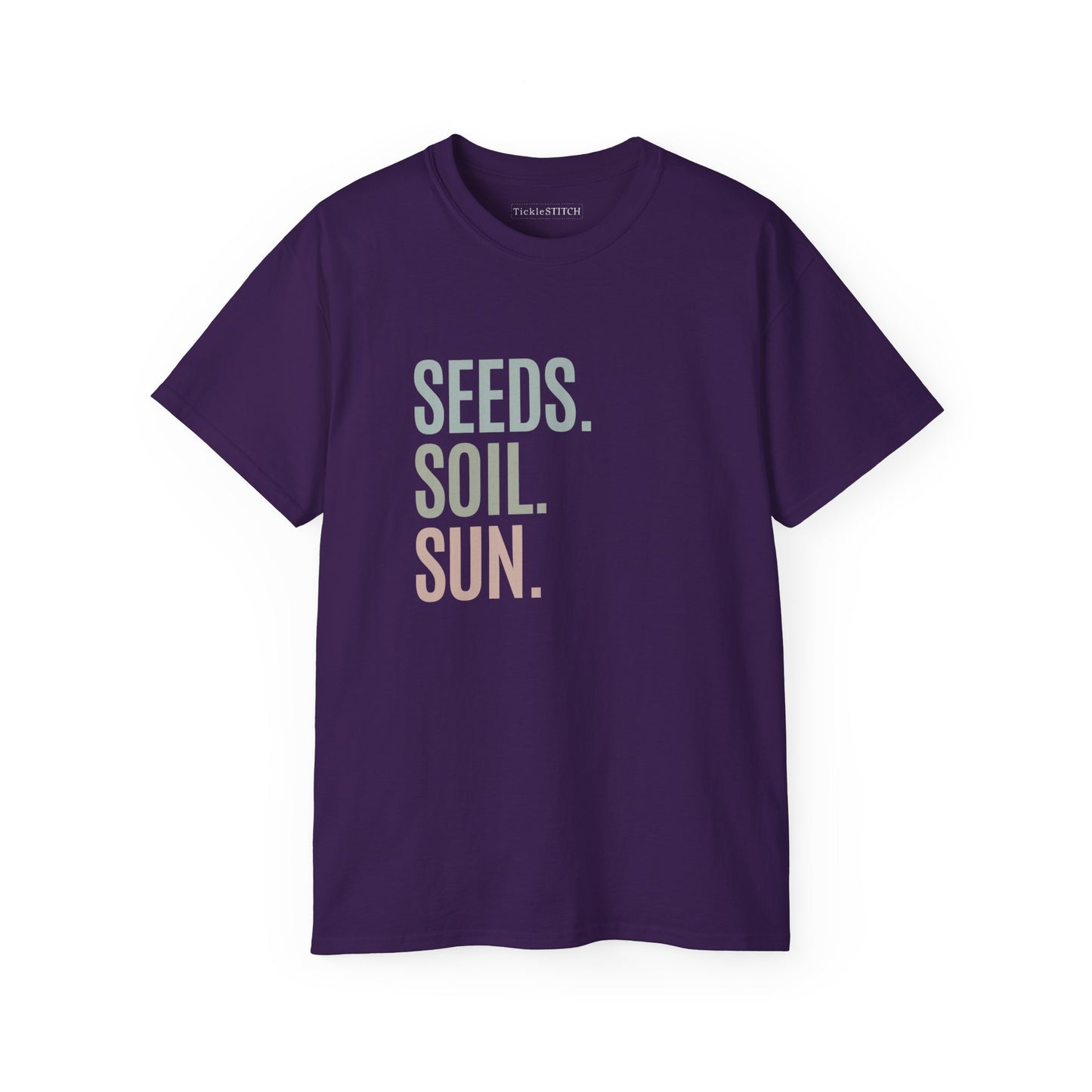 Seeds. Soil. Sun. Cotton Unisex Funny T-Shirt