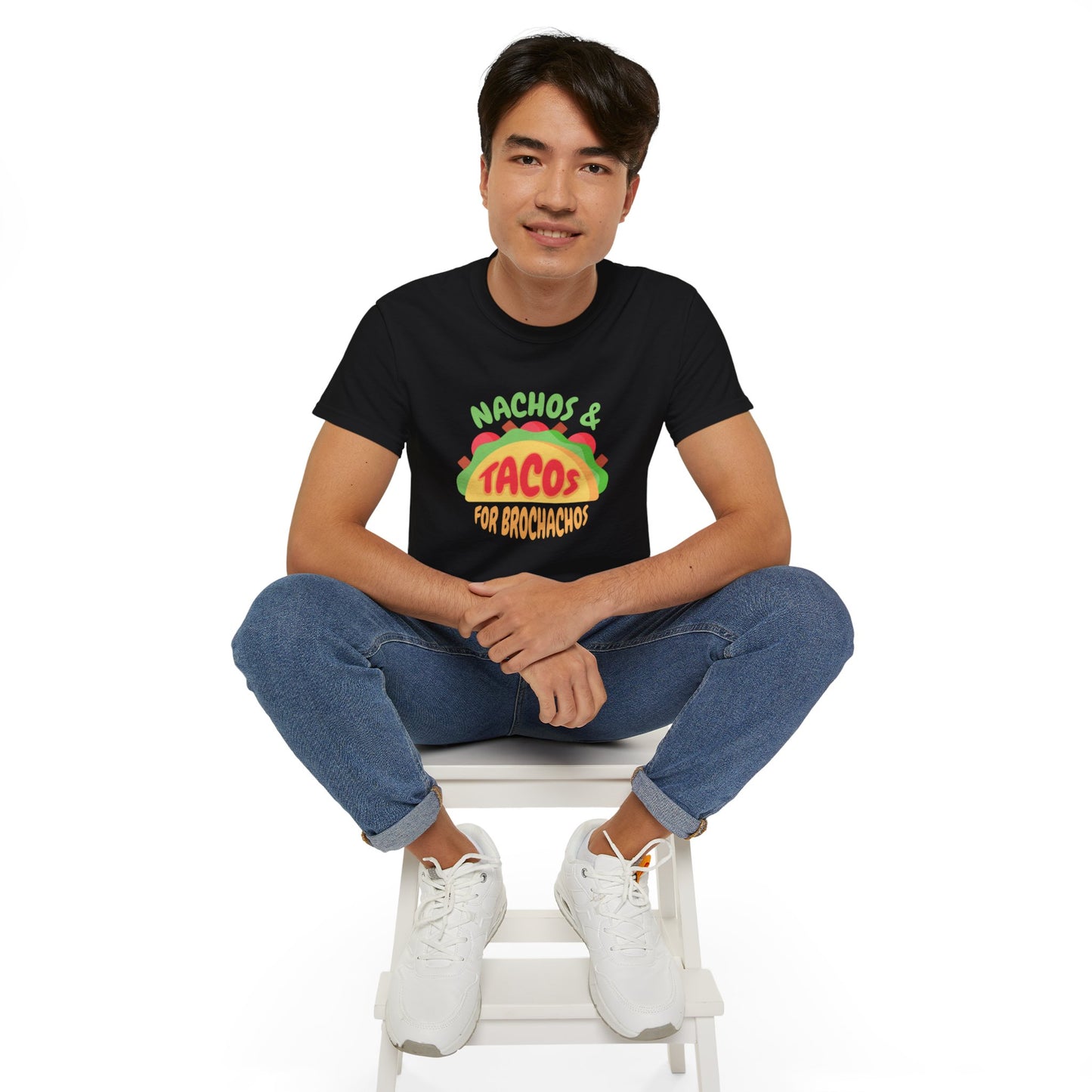 Nachos and Tacos for BroChachos Unisex Cotton Funny T-shirt