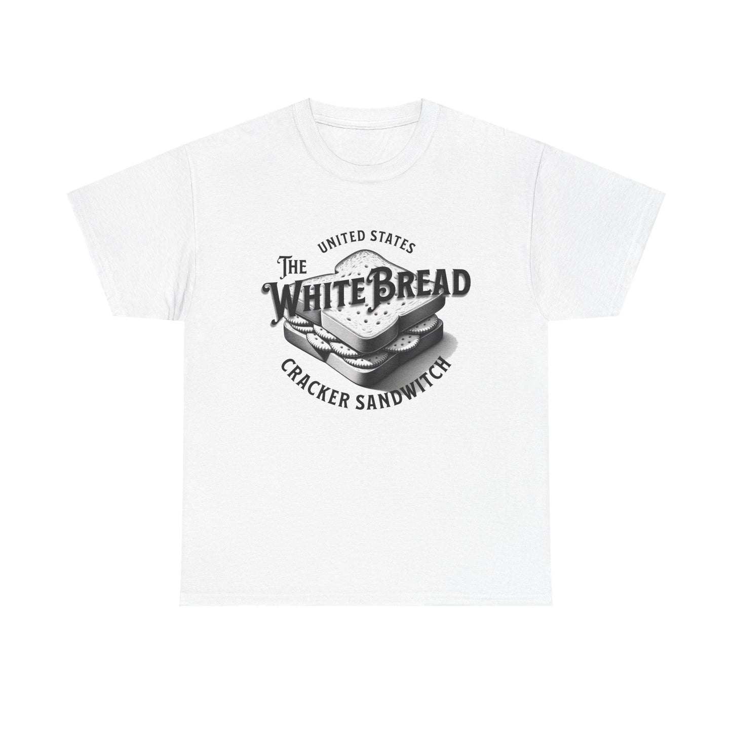 The White Bread Cracker Sandwich: Self-Deprecating Humor Tee