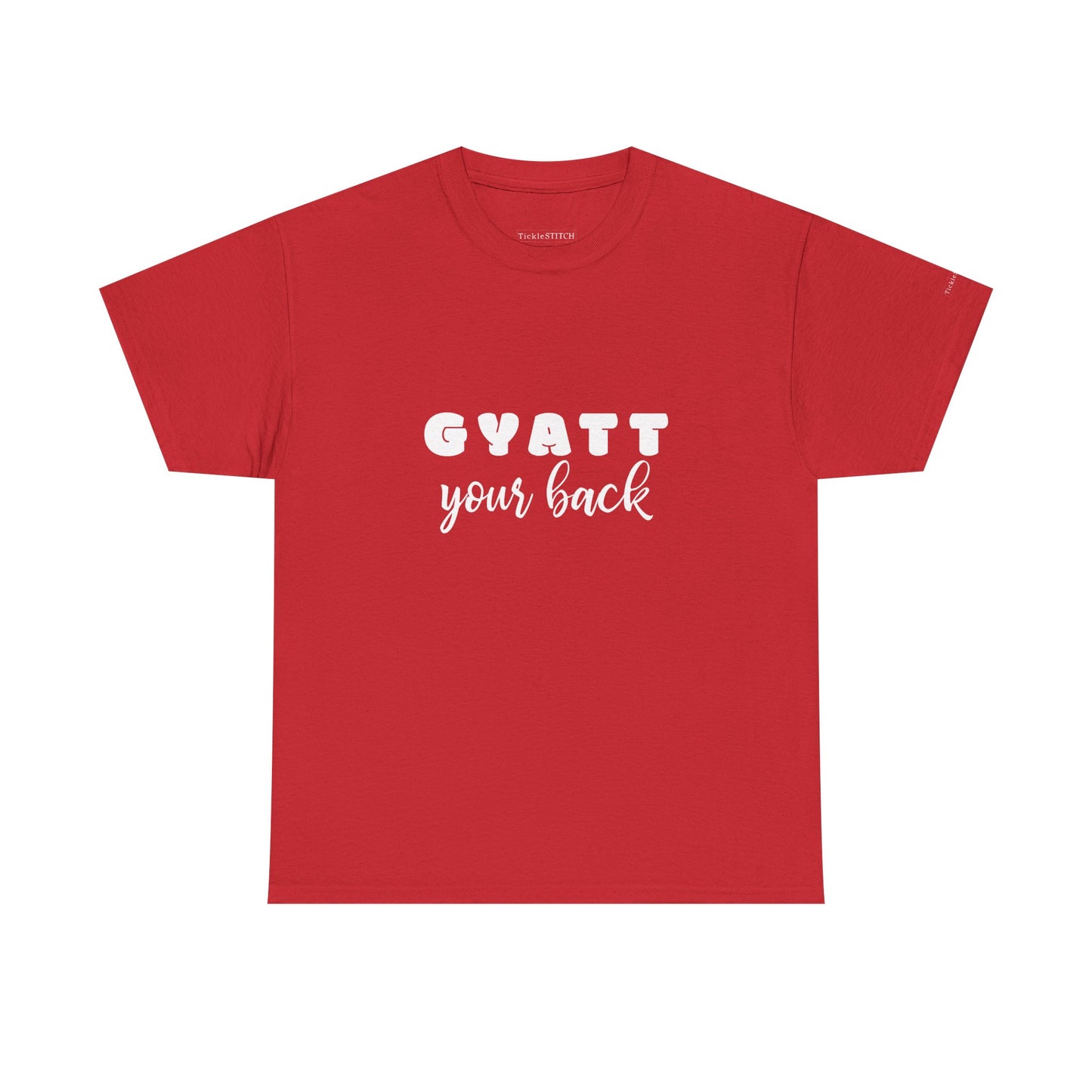 "Gyatt Your Back" Funny Booty Support Shirt - Thick Back View Tee