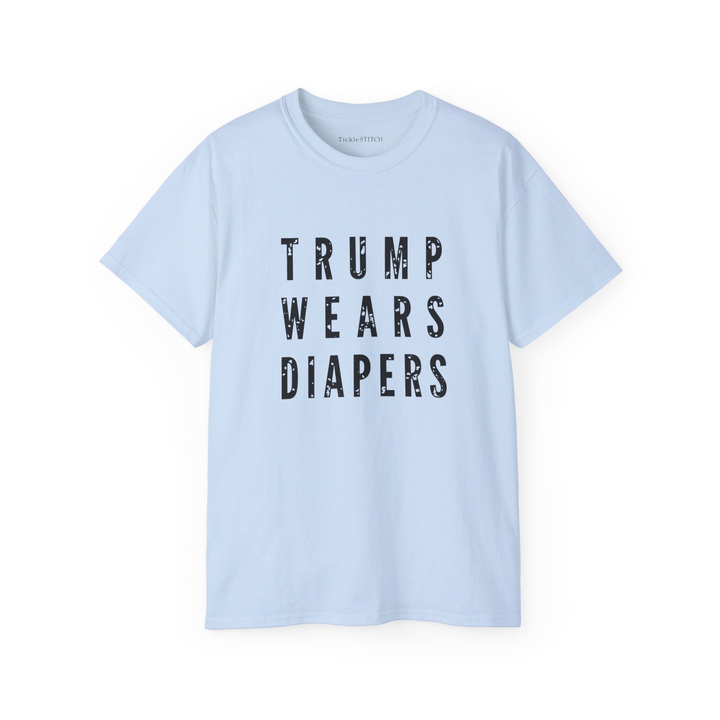 Trump Wears Diapers, Funk Trump, AntiTrump, Gifts for Democrats