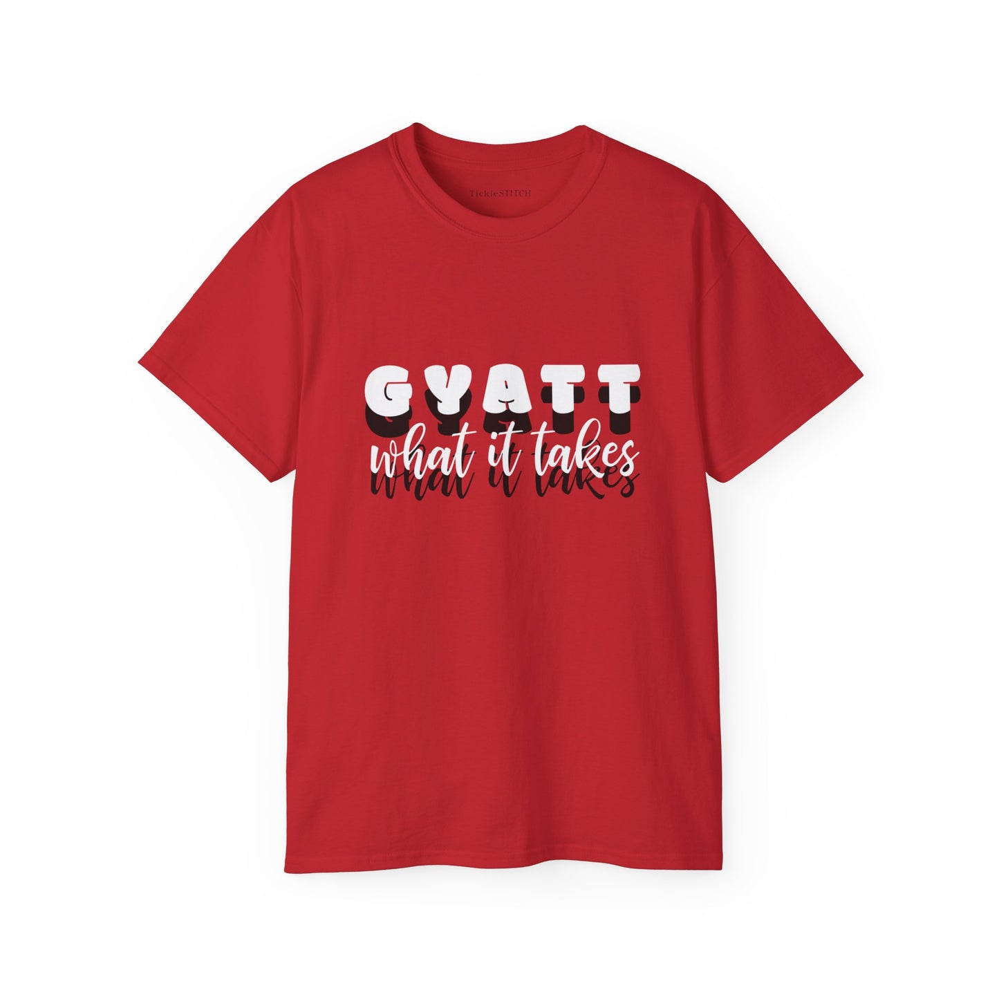 Gyatt What It Takes, Gyatt Shirt, Big Butt, Nice Ass, Hot Girlfriend