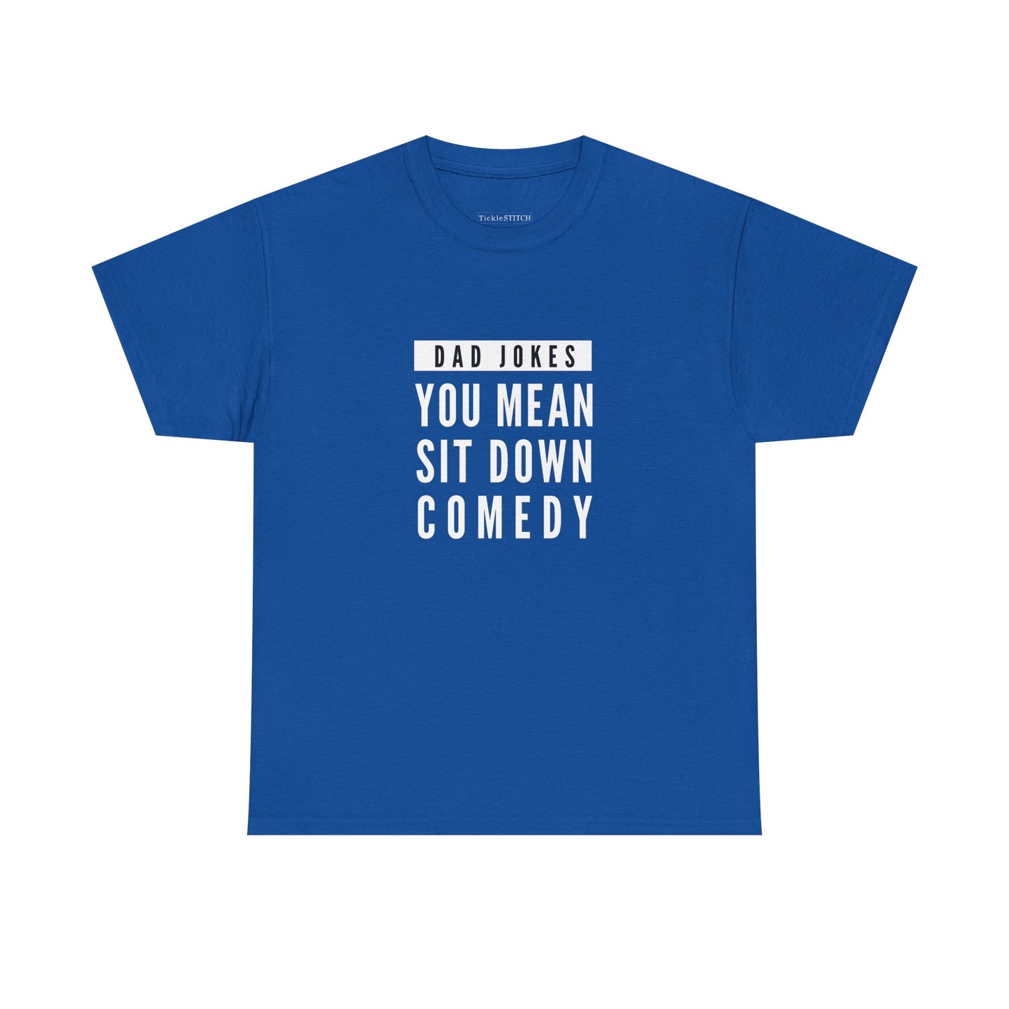 Dad Jokes Sit Down Comedy Humor Tee Funny Grandpa Comedian Gift