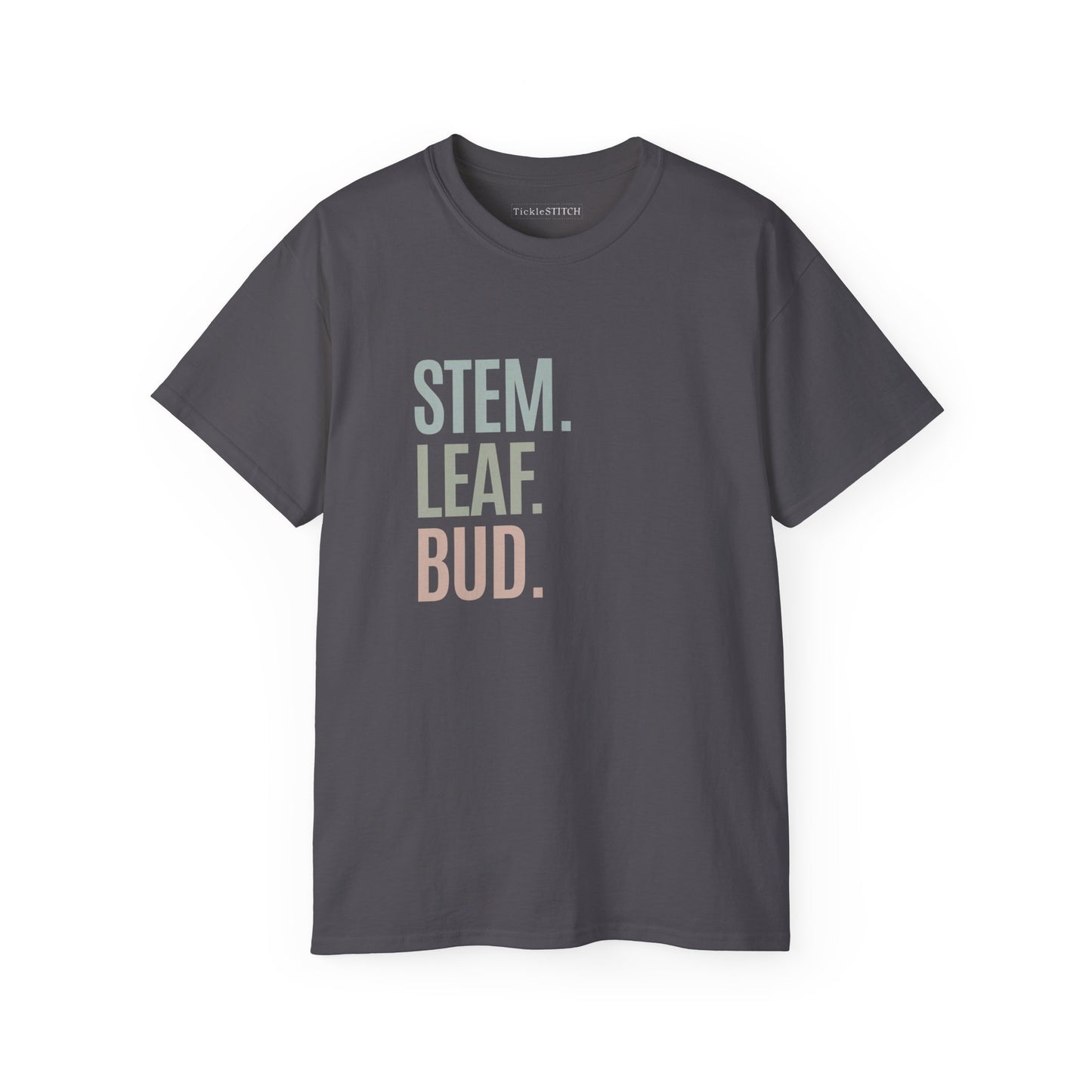 Stem. Leaf. Bud. Cotton Unisex Funny T-Shirt