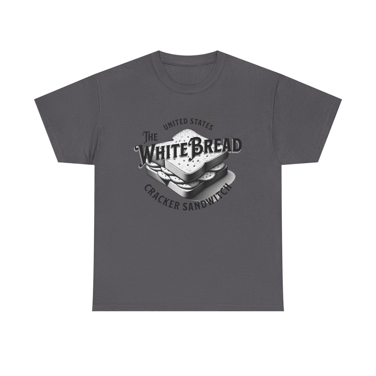 The White Bread Cracker Sandwich: Self-Deprecating Humor Tee