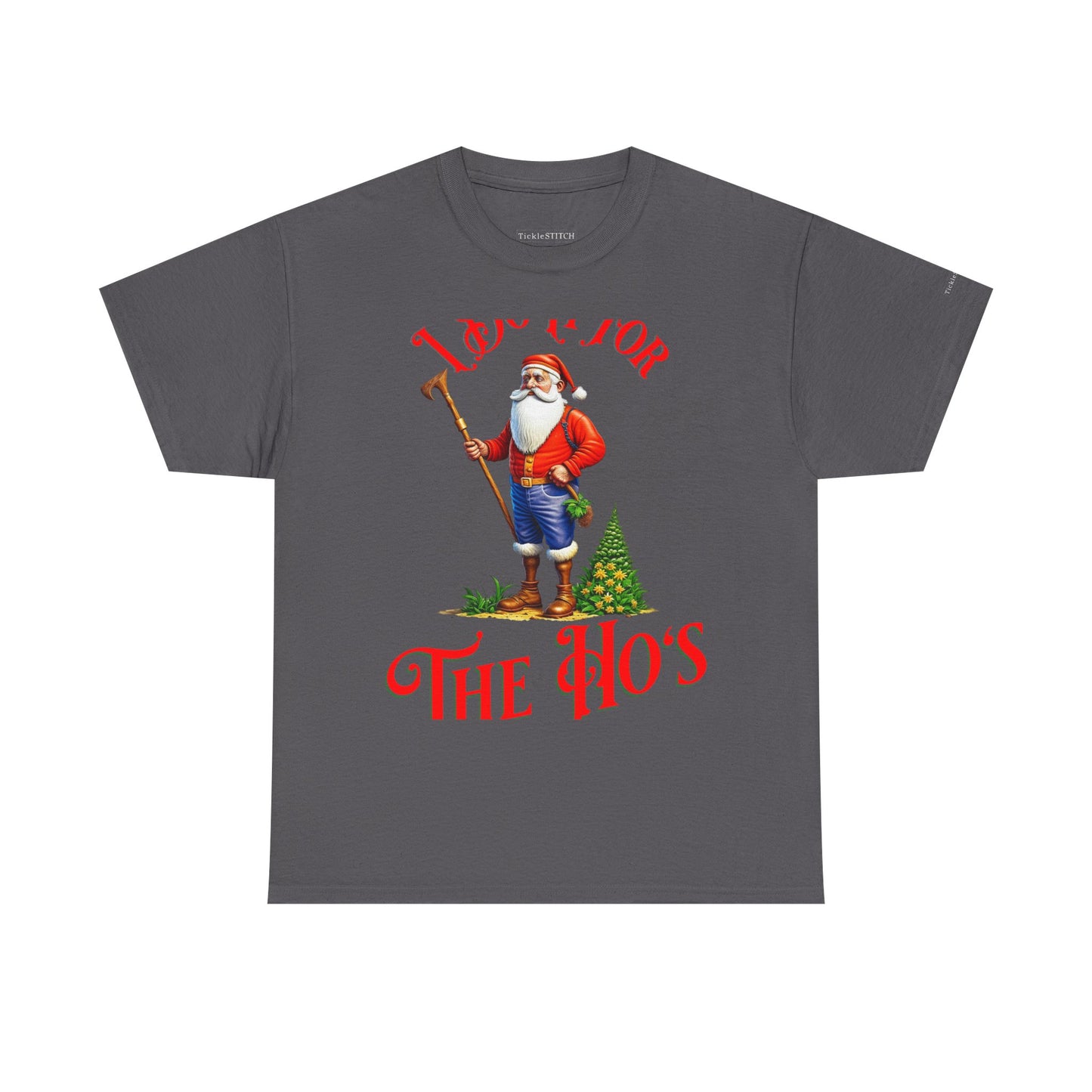 "I Do It For The Hos" Christmas Humor Santa Pimp Holiday Party Shirt