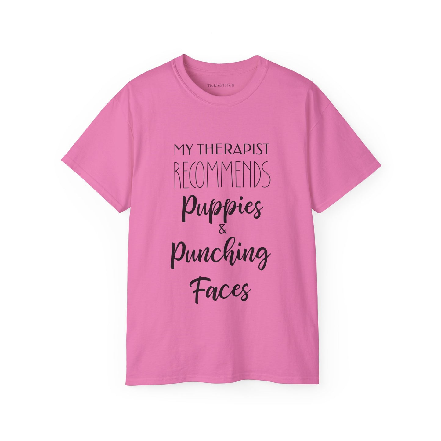 Therapist Recommends: Puppies & Punching Faces Funny Humor Dog Tee