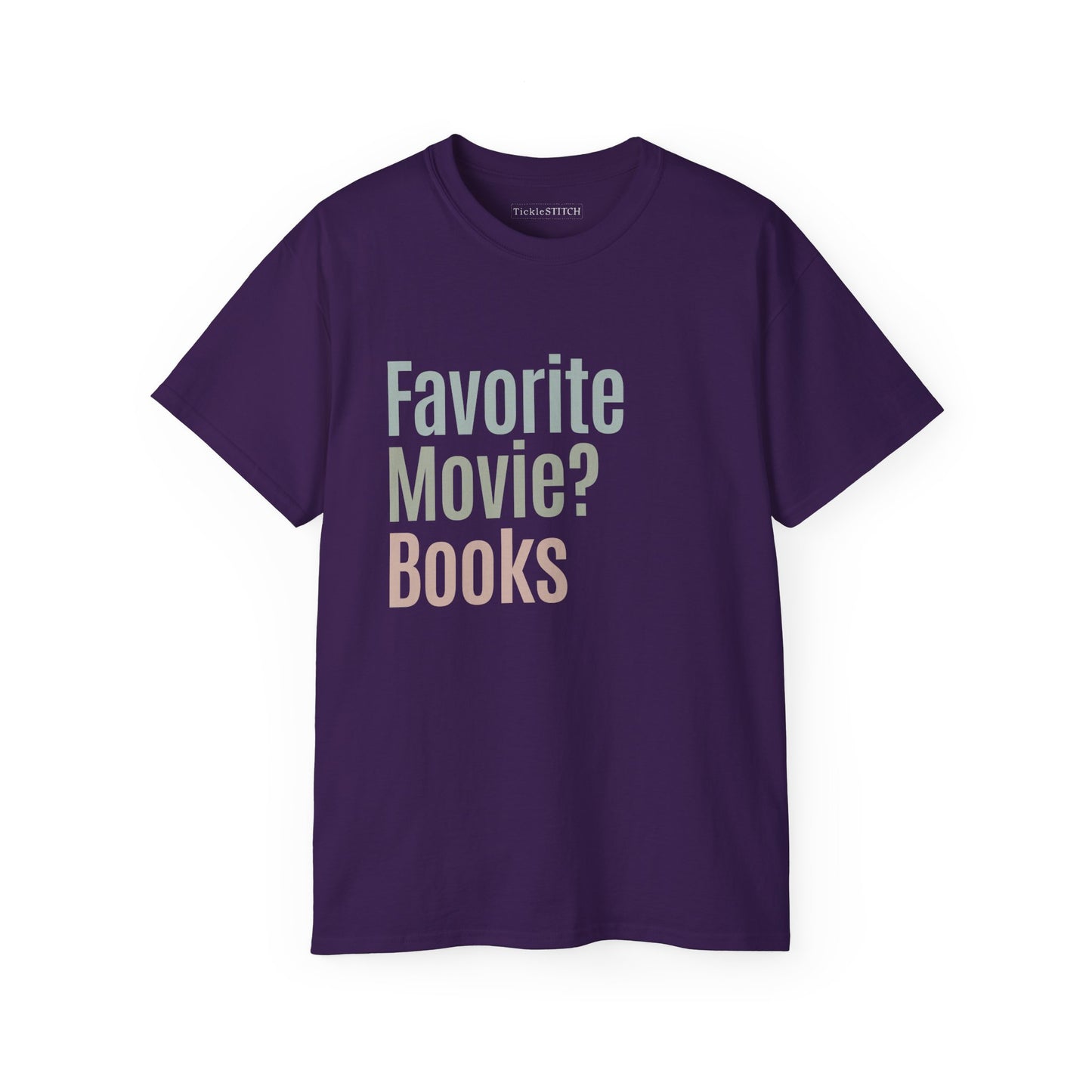 Books Over Movies Humor Tee – Clever Reading Fan Apparel