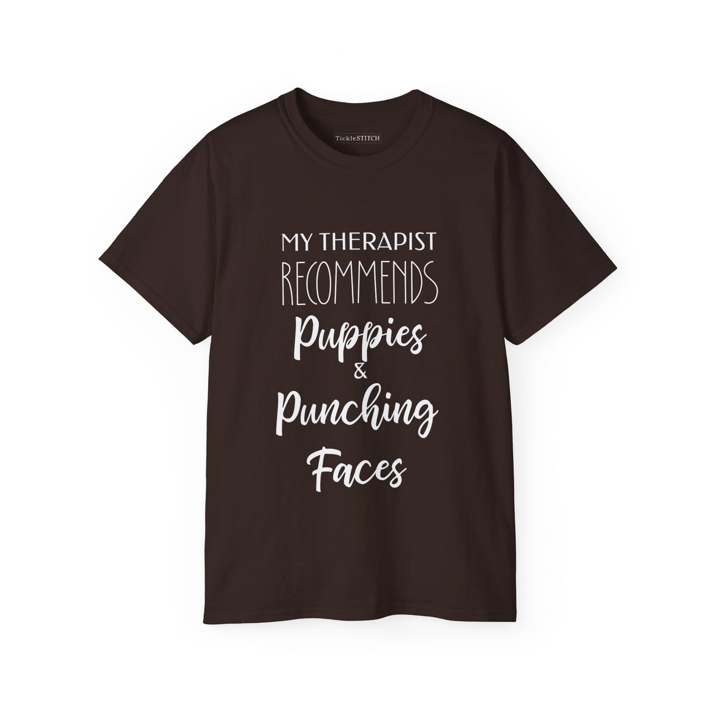 My Therapist Recommends Puppies and Punching Faces, Dog Pride Shirt