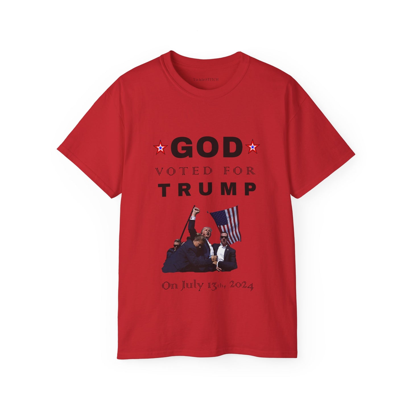 God Voted Trump July 13th – Patriot Conservative Pro-USA Statement Tee