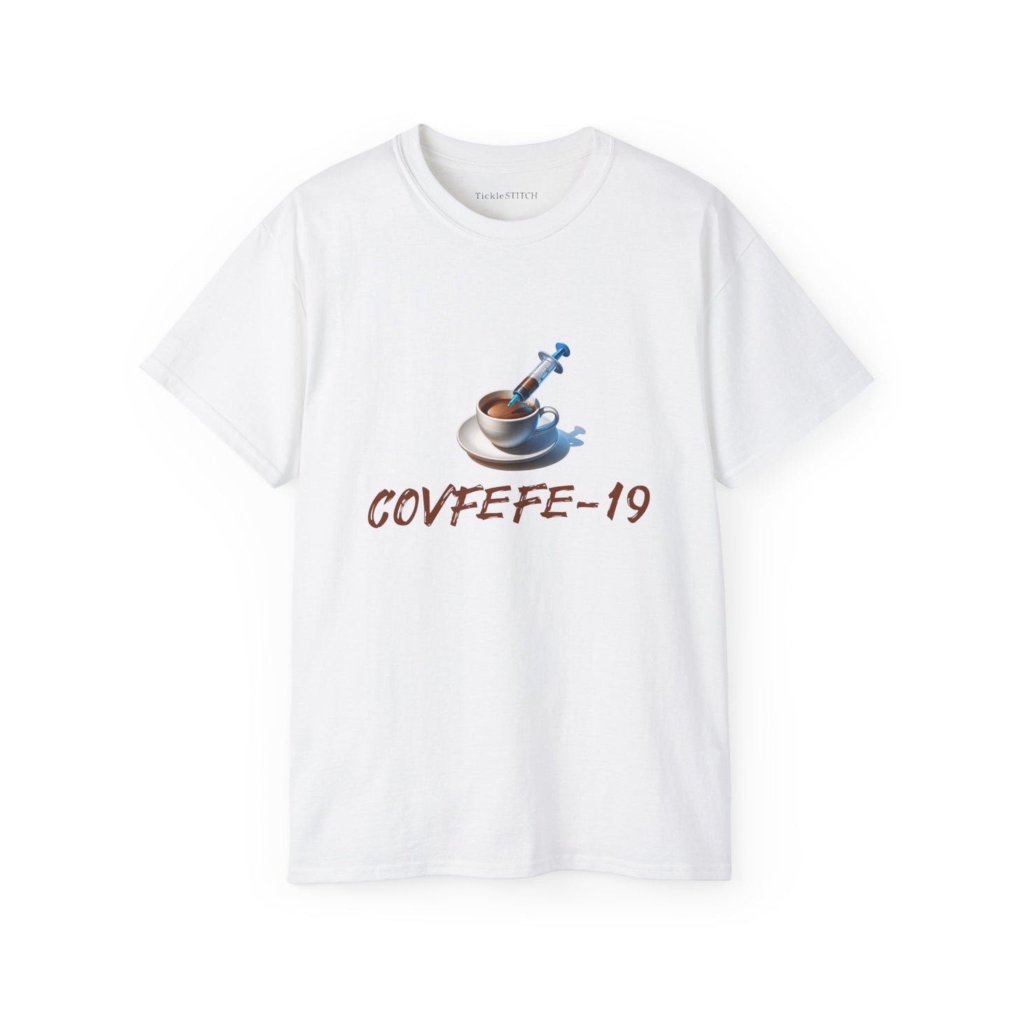 Covid and Coffee, Covfefe-19 Cotton Unisex Funny T-Shirt