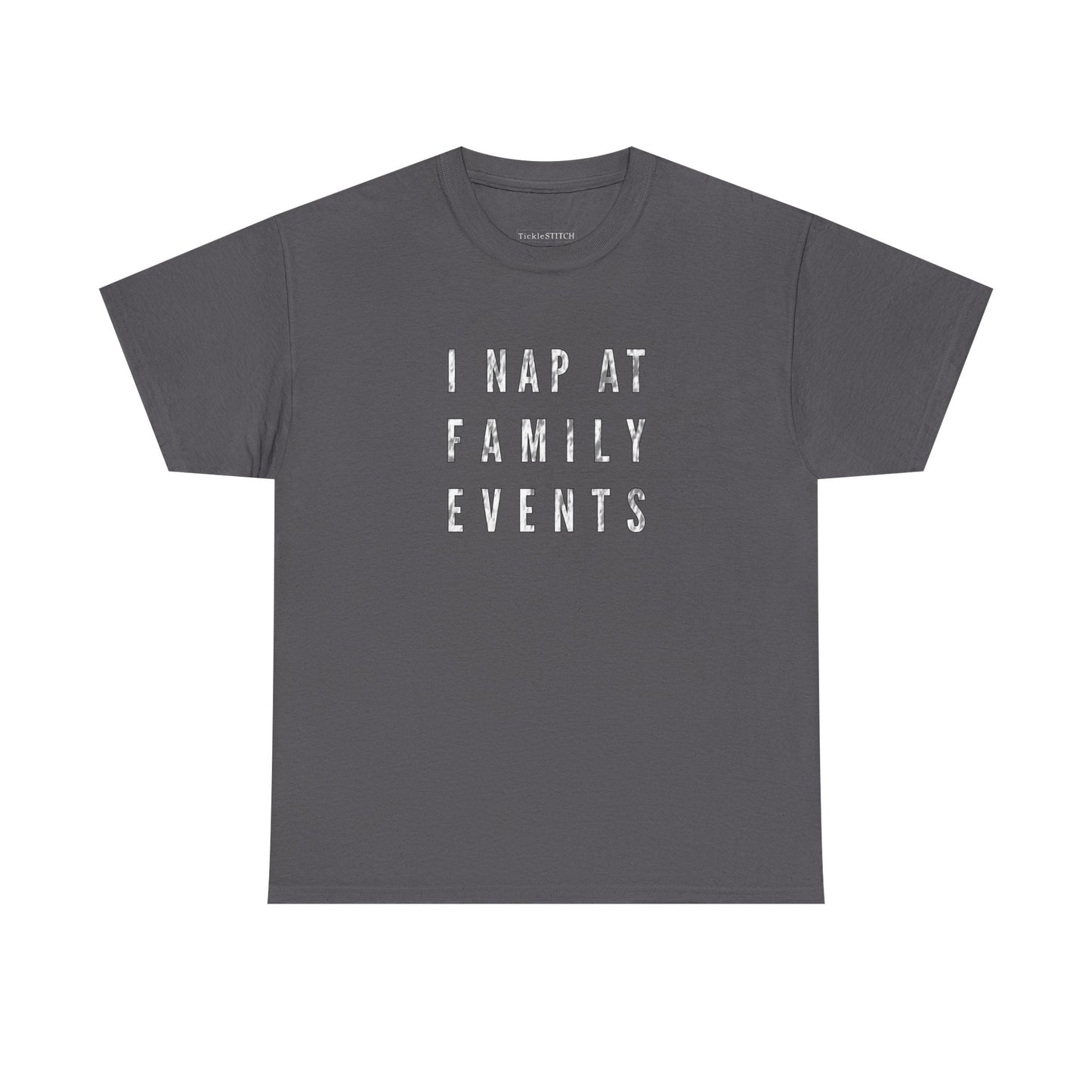 I Nap At Family Events Funny Sleepy Dad Humor Tee for Tired Parents