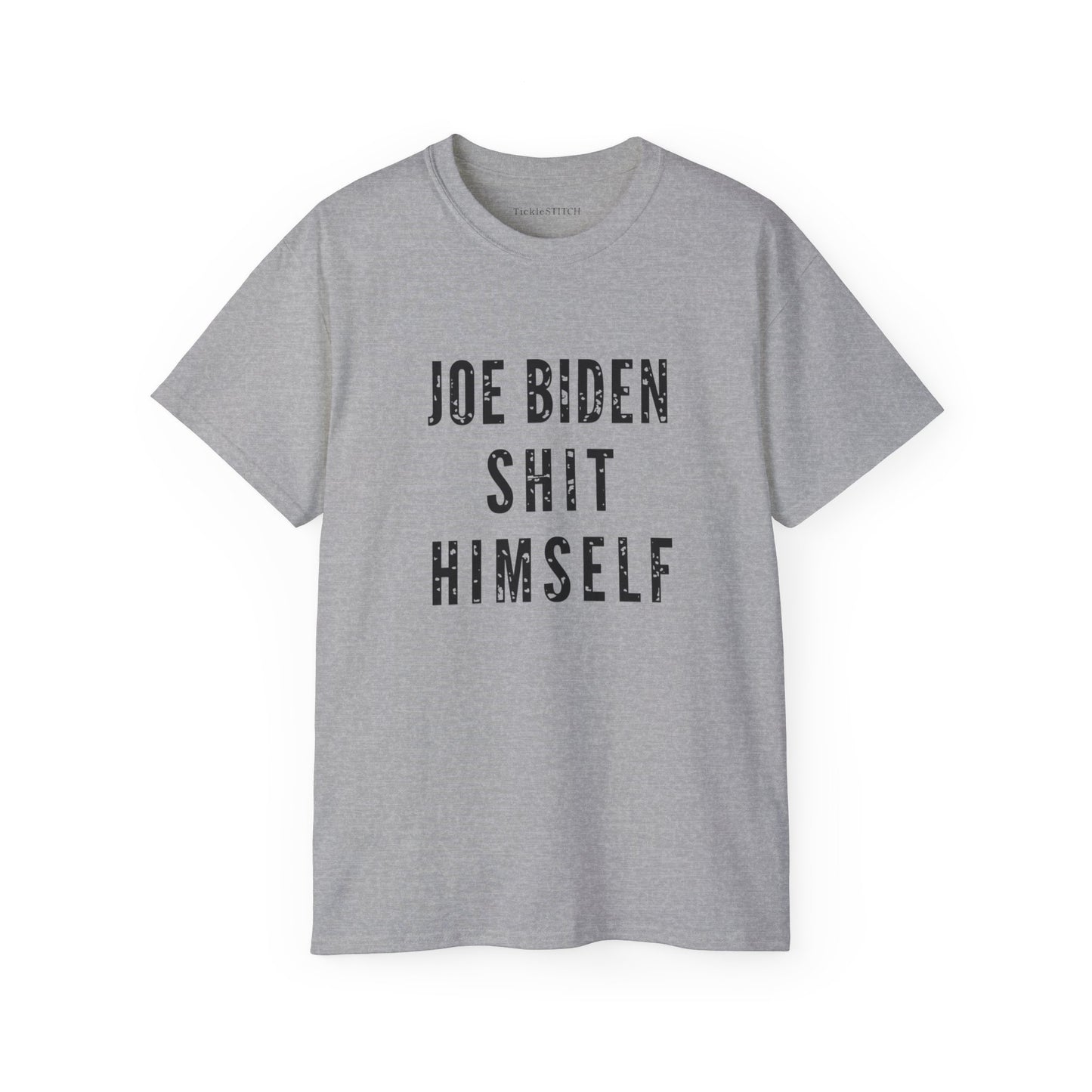 Biden Shit Himself, FJBiden T Shirt, FJB, Political Satire