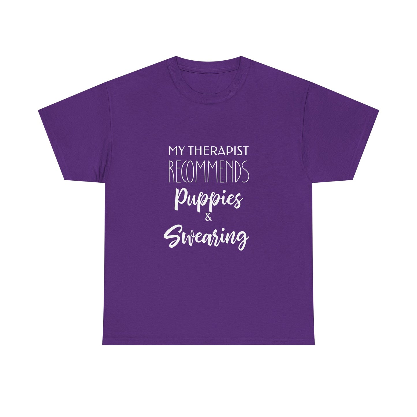 My Therapist Recommends Puppies and Swearing Funny Dog Therapy Shirt