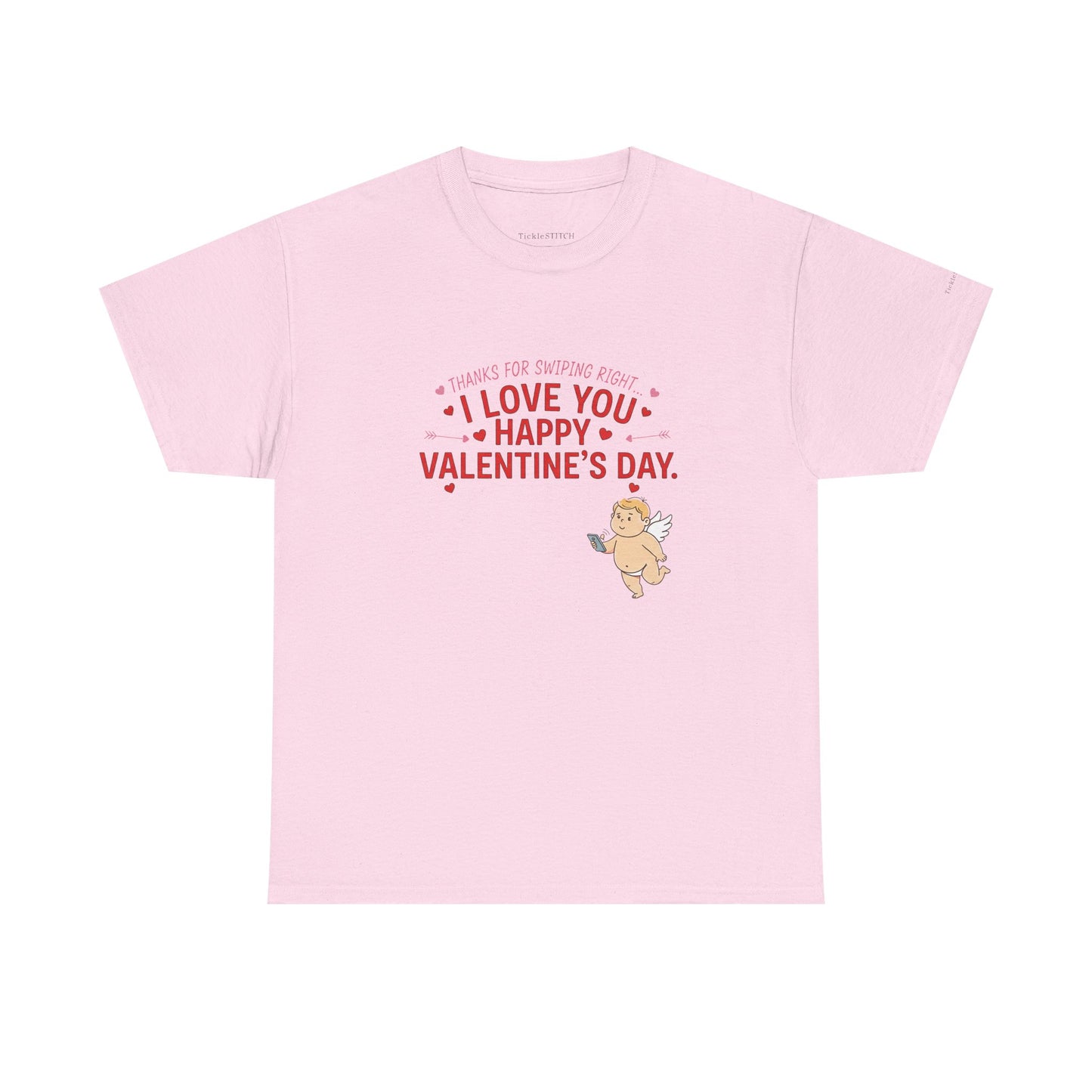 "Thanks For Swiping Right" Funny Valentine's Day Dating App Humor Tee