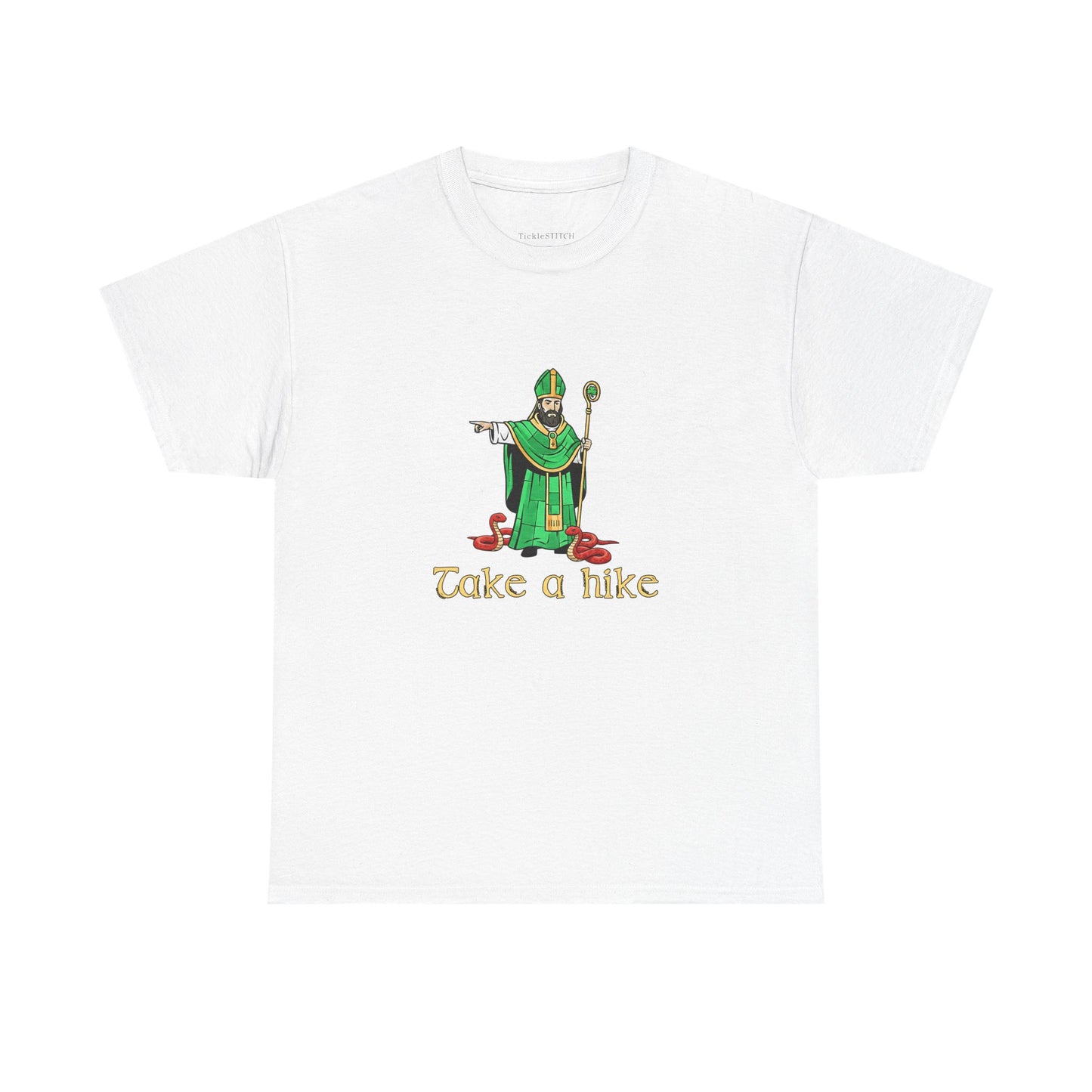 Take a Hike St. Patrick Kicking Out Snakes