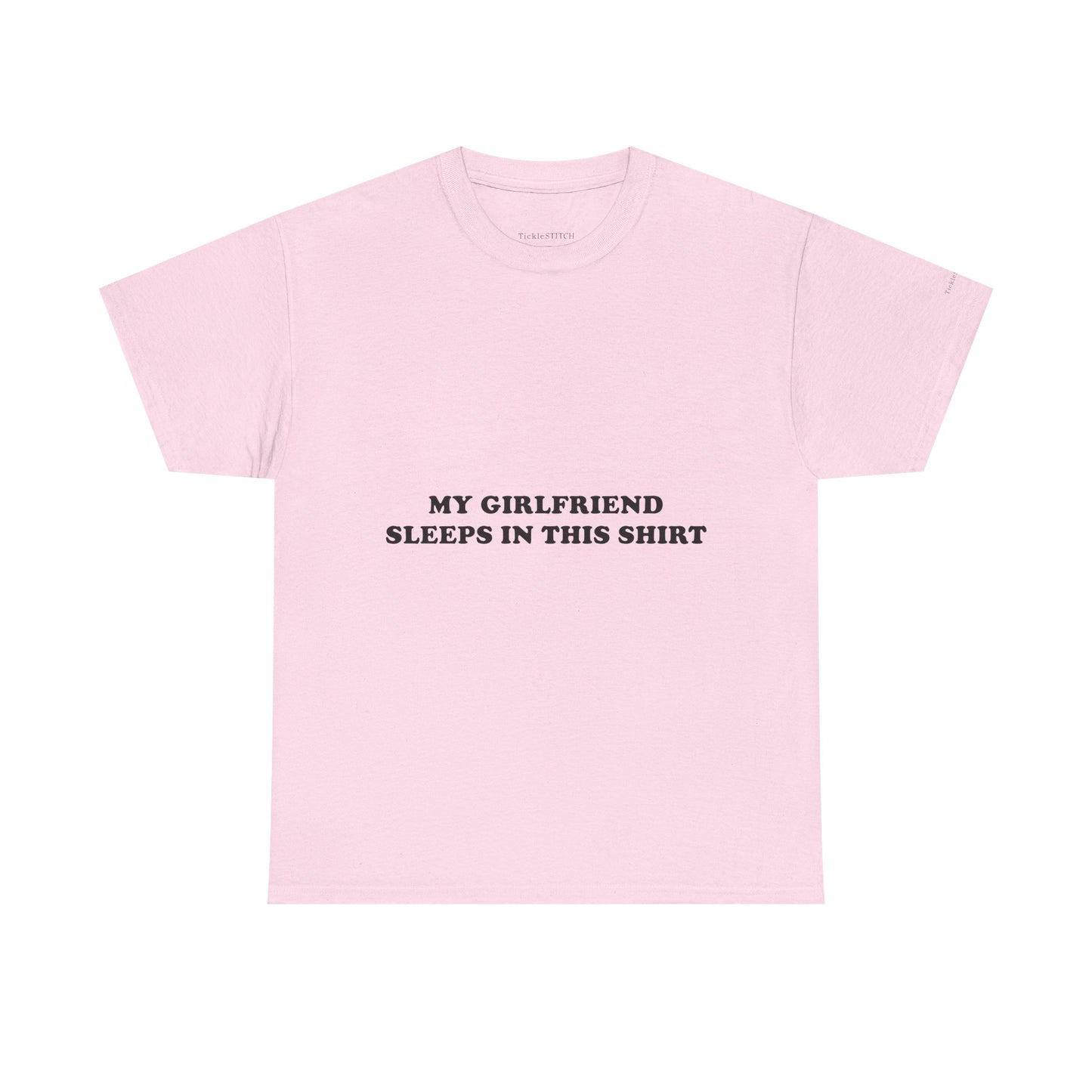 My Girlfriend Sleeps In This Shirt - Funny Relationship Sleepwear