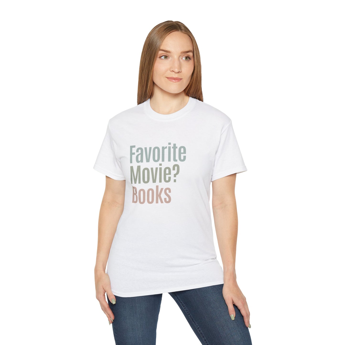 Favotie Movie? Books Cotton Unisex Funny T-Shirt