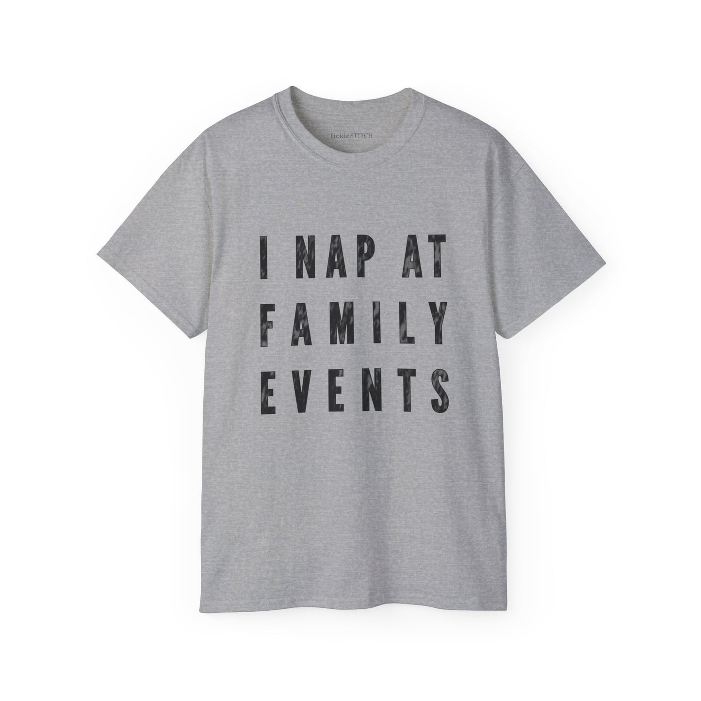 Nap At Family Events Tee | Funny Dad & Introvert Humor Apparel