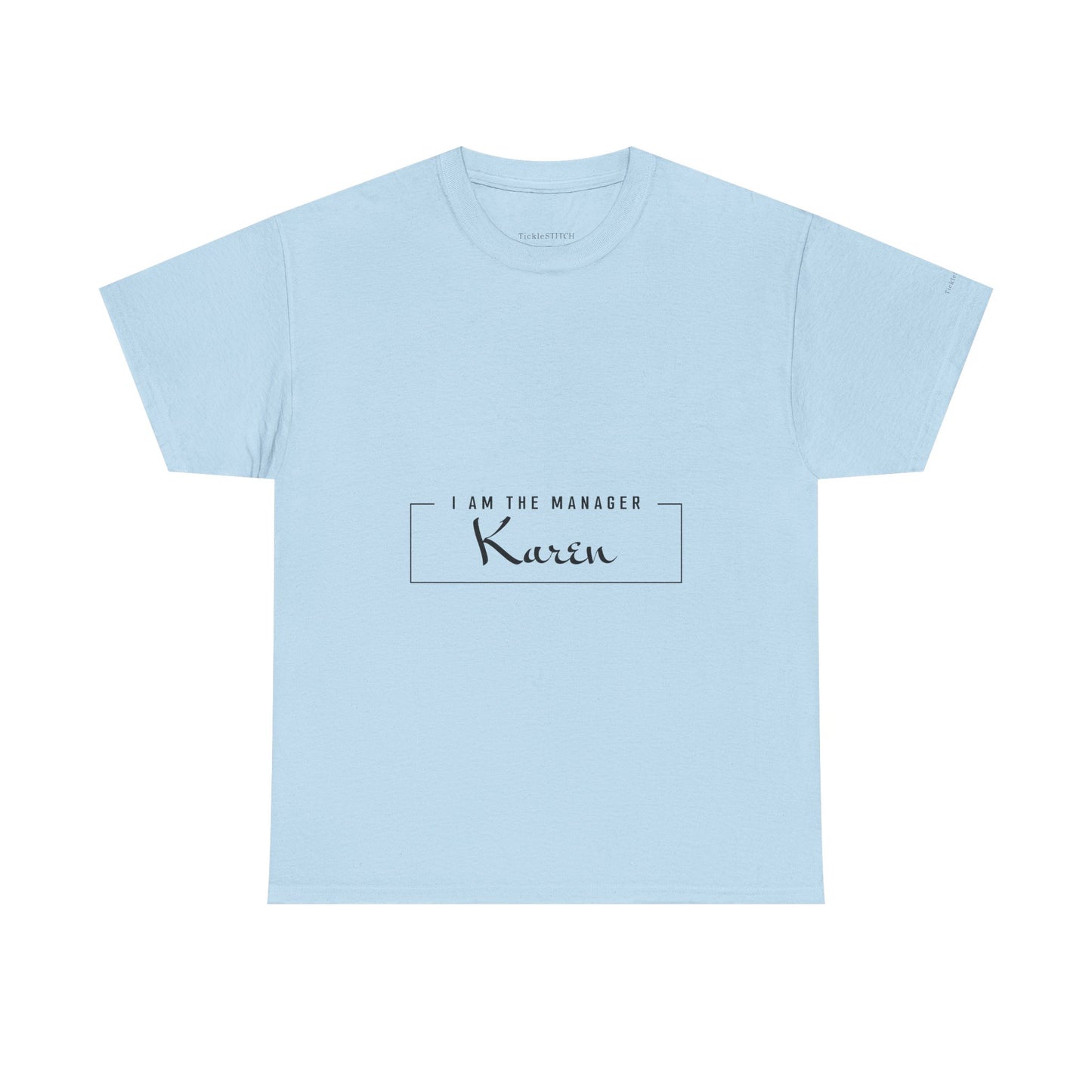 I Am The Manager Karen Meme Shirt – Speak to Manager Humor