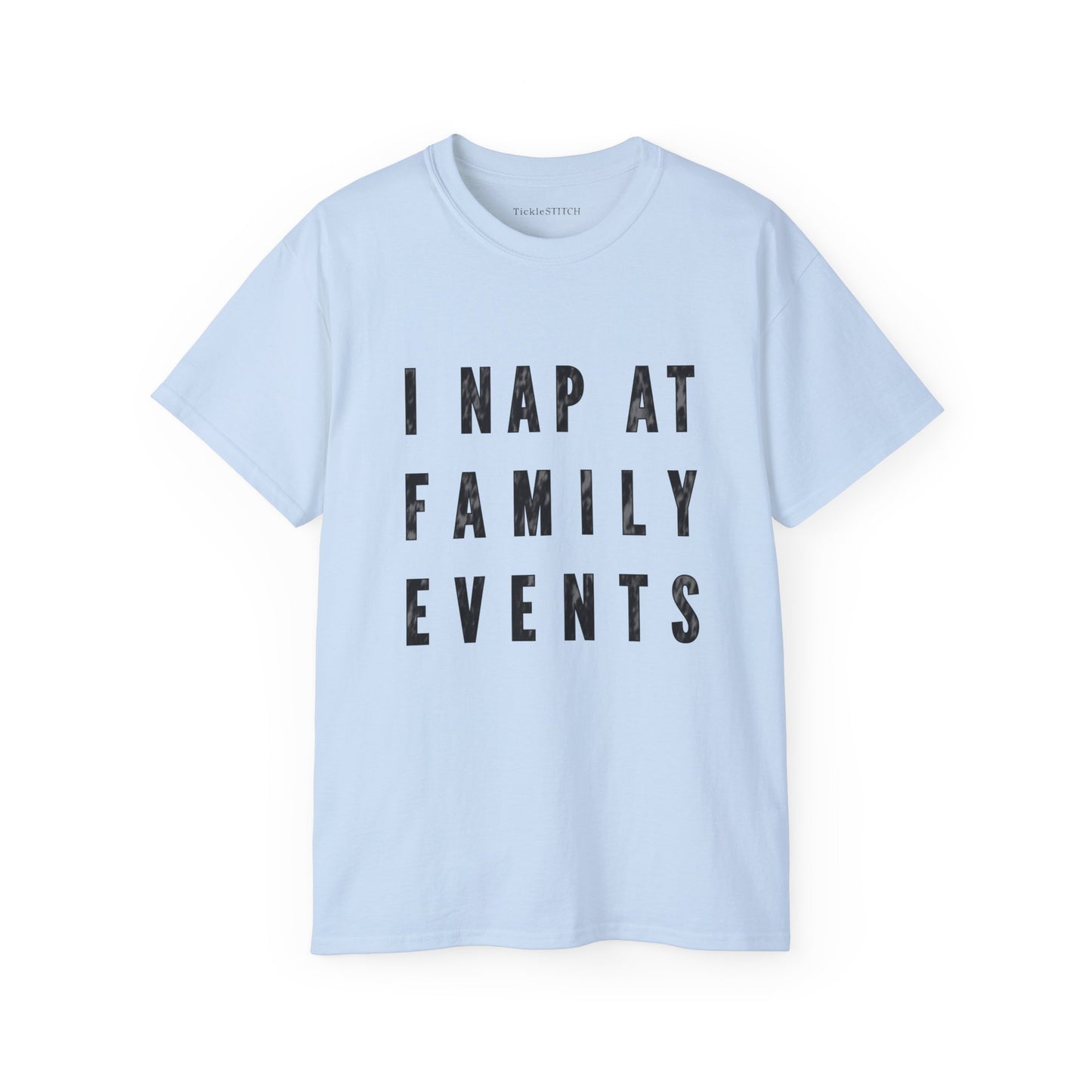 Nap At Family Events Tee | Funny Dad & Introvert Humor Apparel