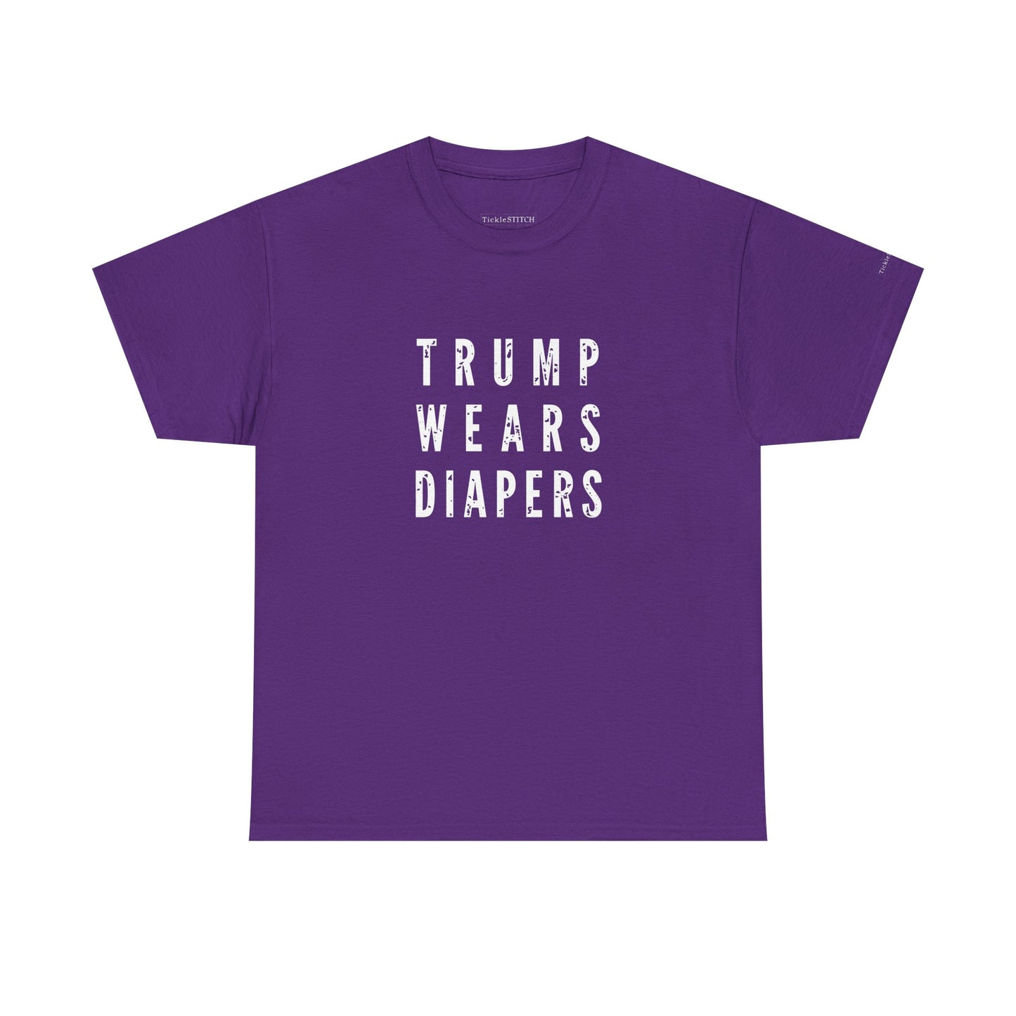 "Trump Wears Diapers" Funny Anti-Trump Political Satire Gag Gift Tee