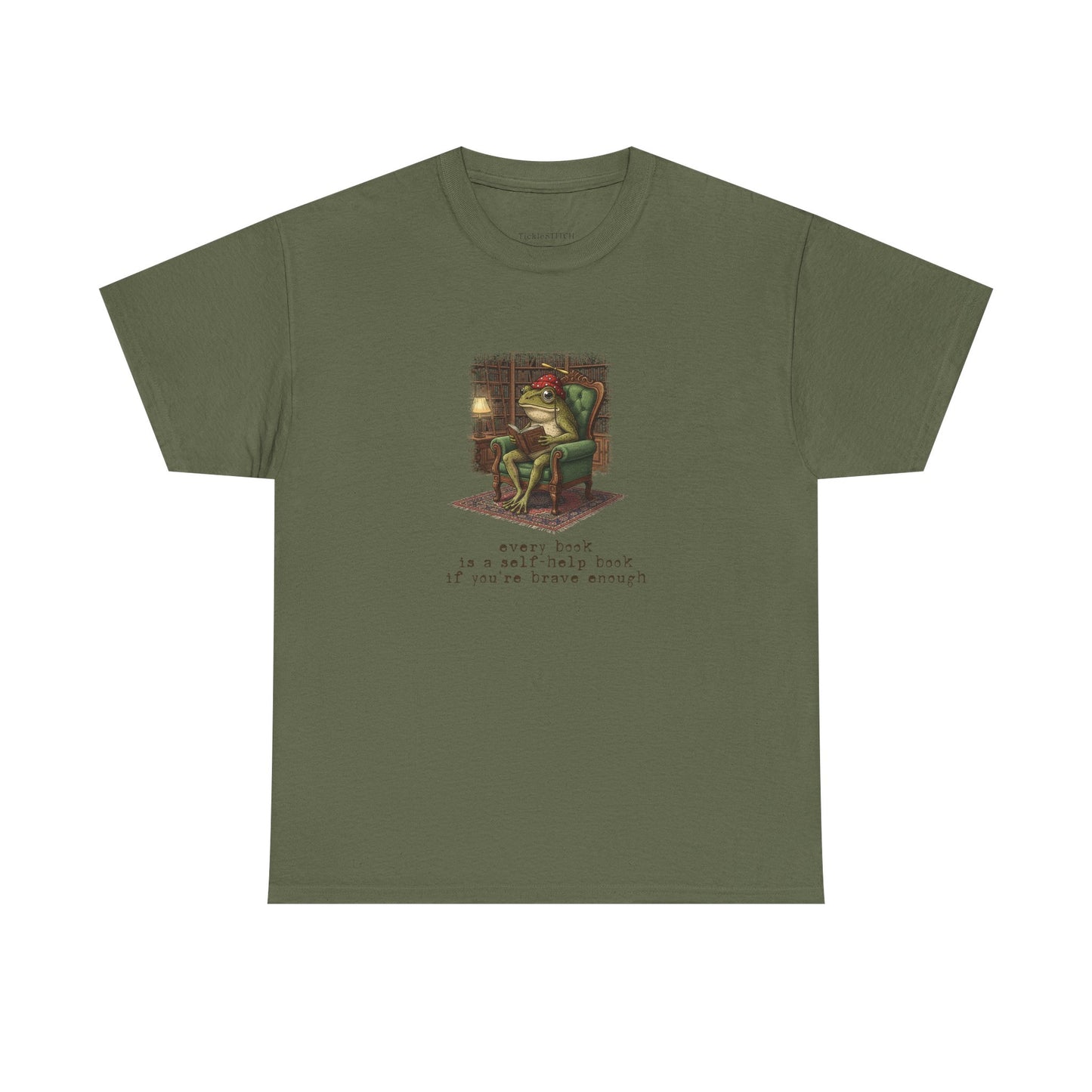 Every Book Is A Self-Help Book If You're Brave Enough Frog Tee