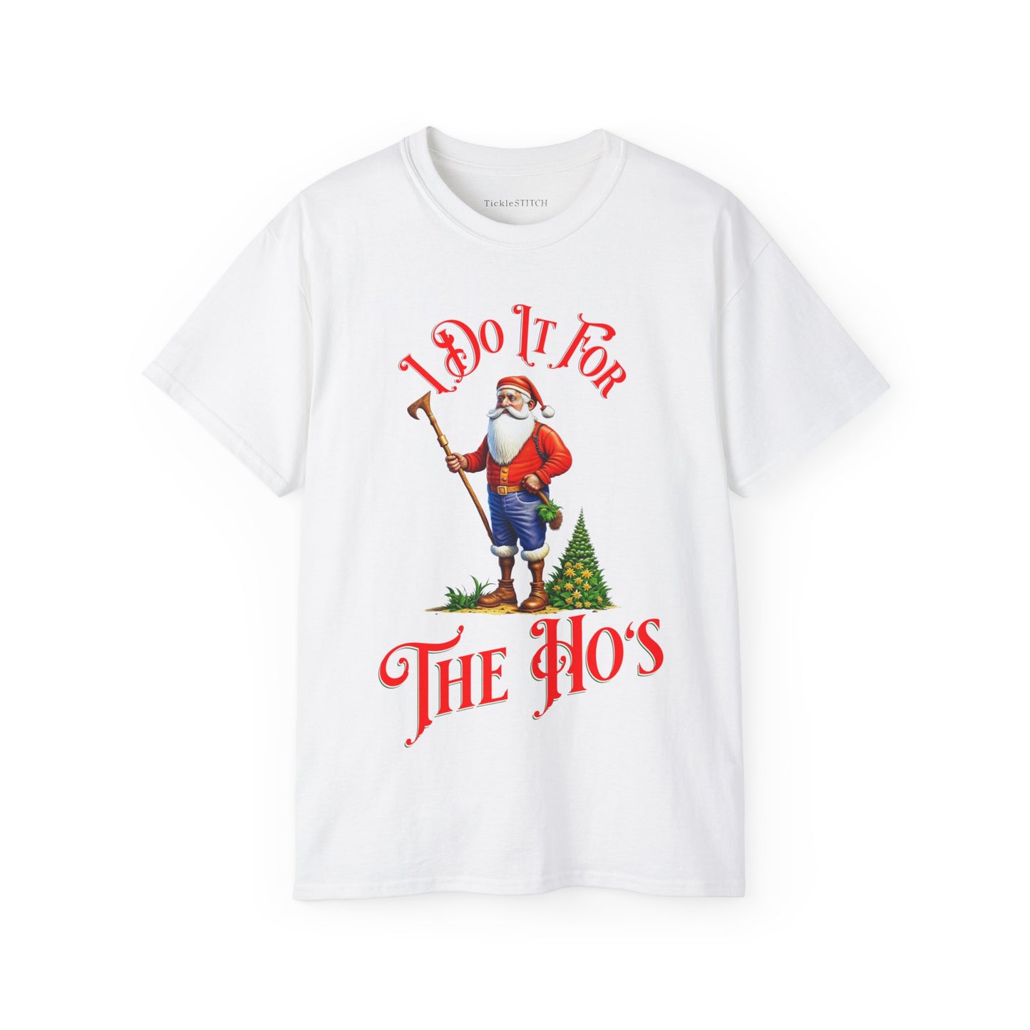 I Do It For The Hos Santa Christmas Unisex Cotton Funny T-shirt