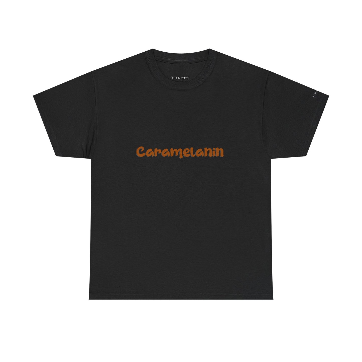 Caramelanin Caramel Melanin Skin Tone Humor Melanin Pride Tee