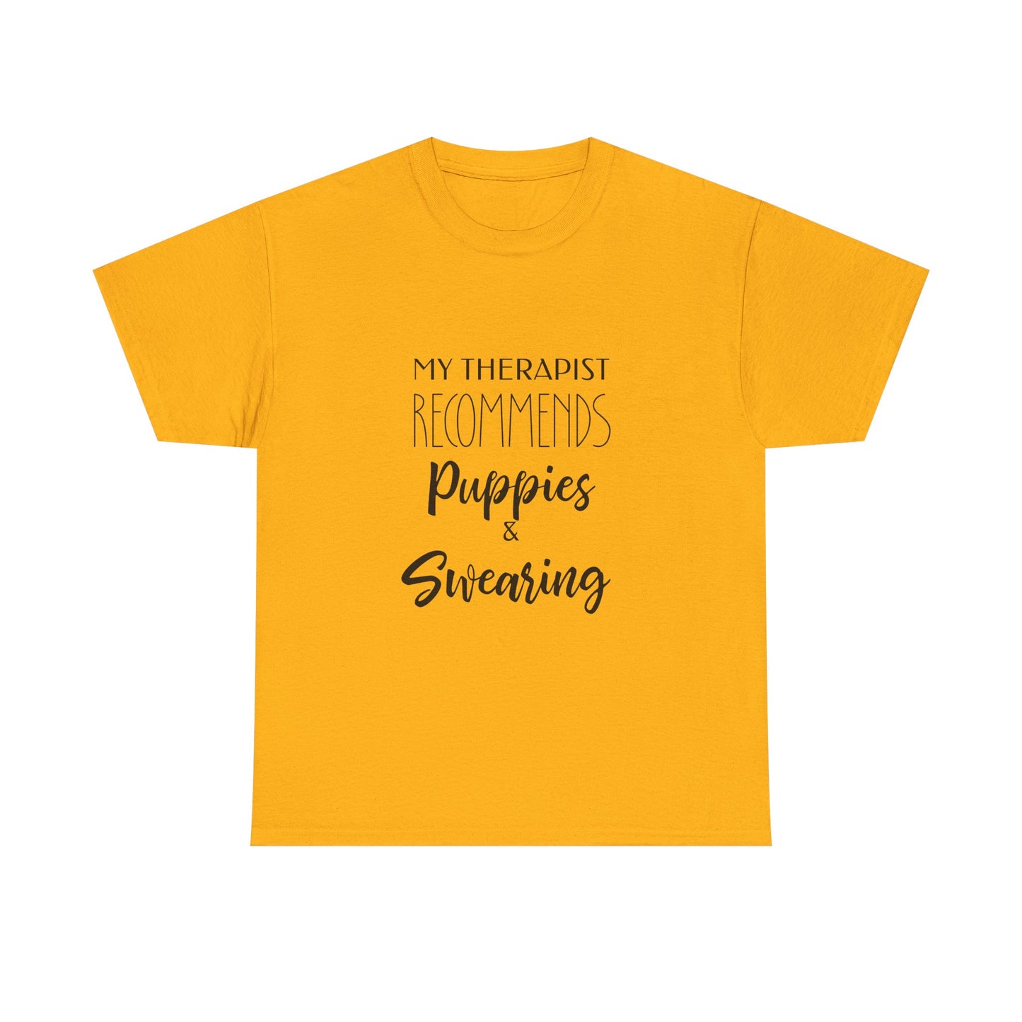 My Therapist Recommends Puppies and Swearing Funny Dog Therapy Shirt