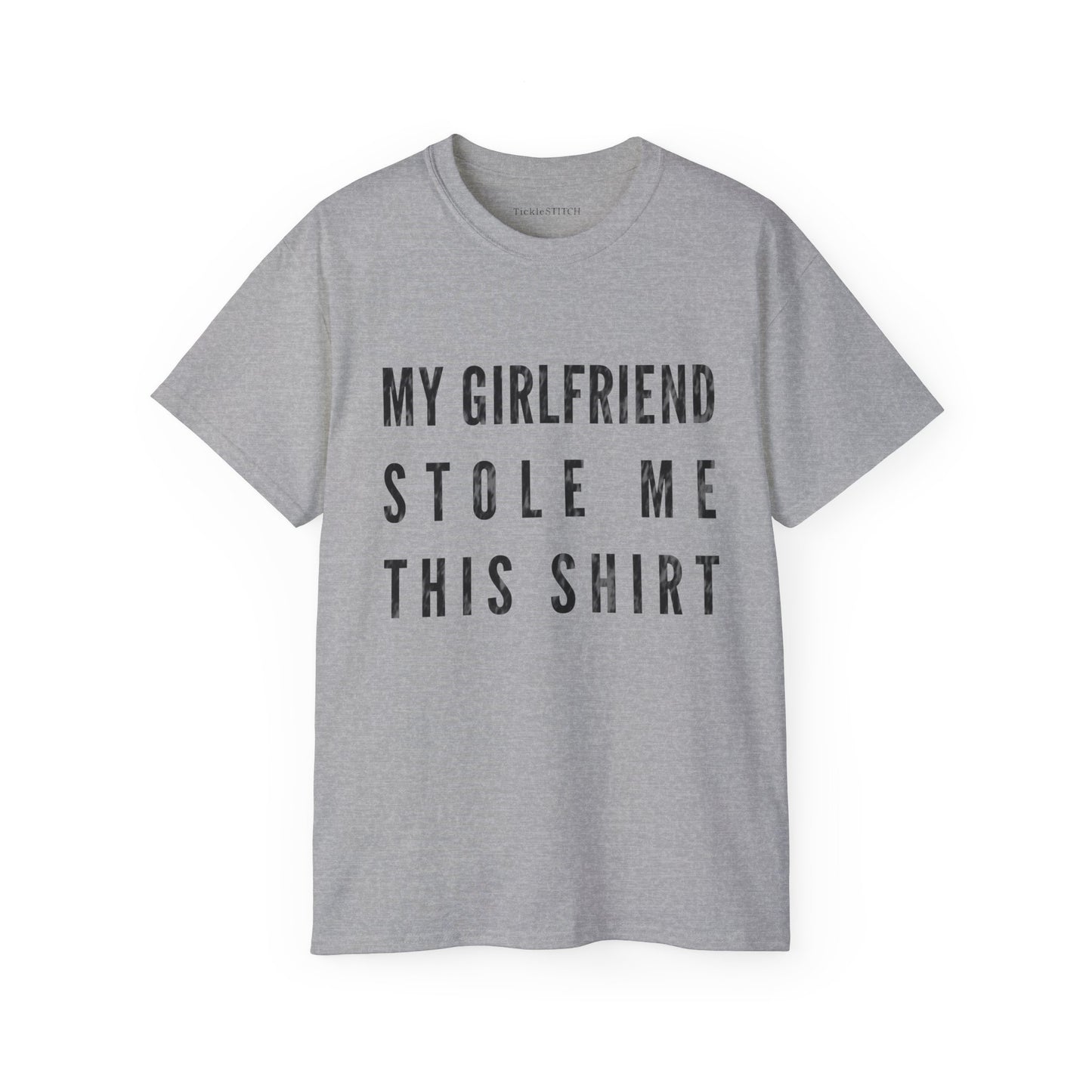 Girlfriend Stole My Shirt Humor Tee – Funny Boyfriend Relationship