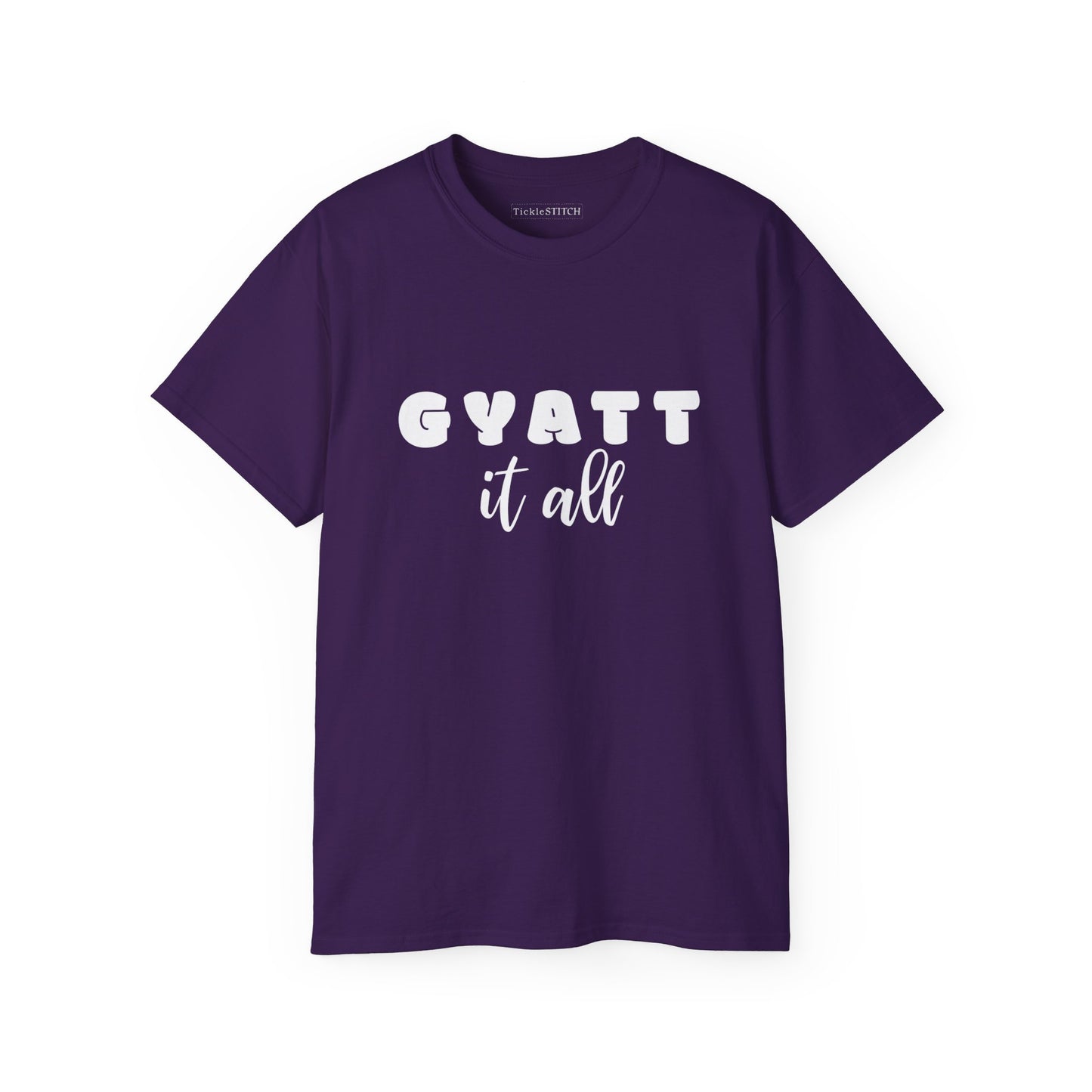 Gyatt It All, Gyatt Shirt, Gyatt, Big Butt, Nice Ass, Hot Girlfriend