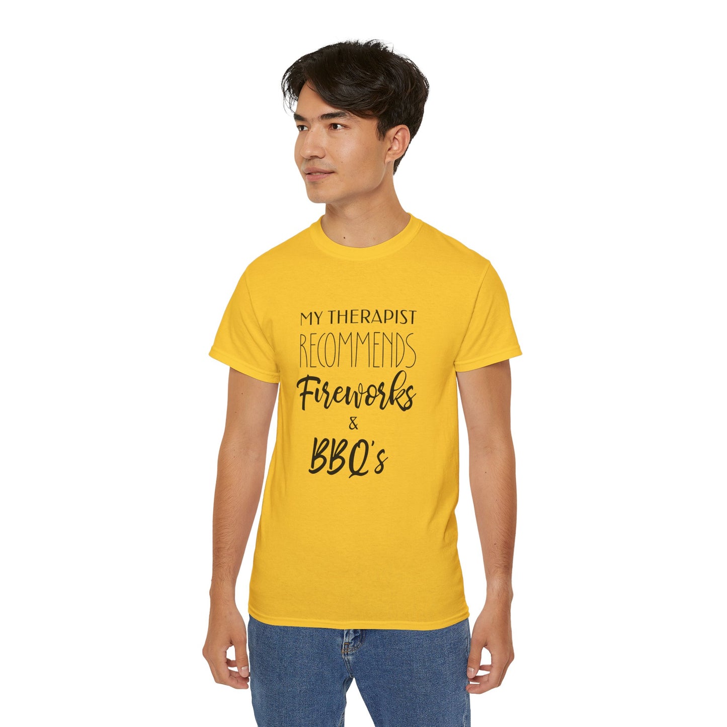 My Therapist Recommends Fireworks and BBQs Cotton Unisex Funny T-Shirt