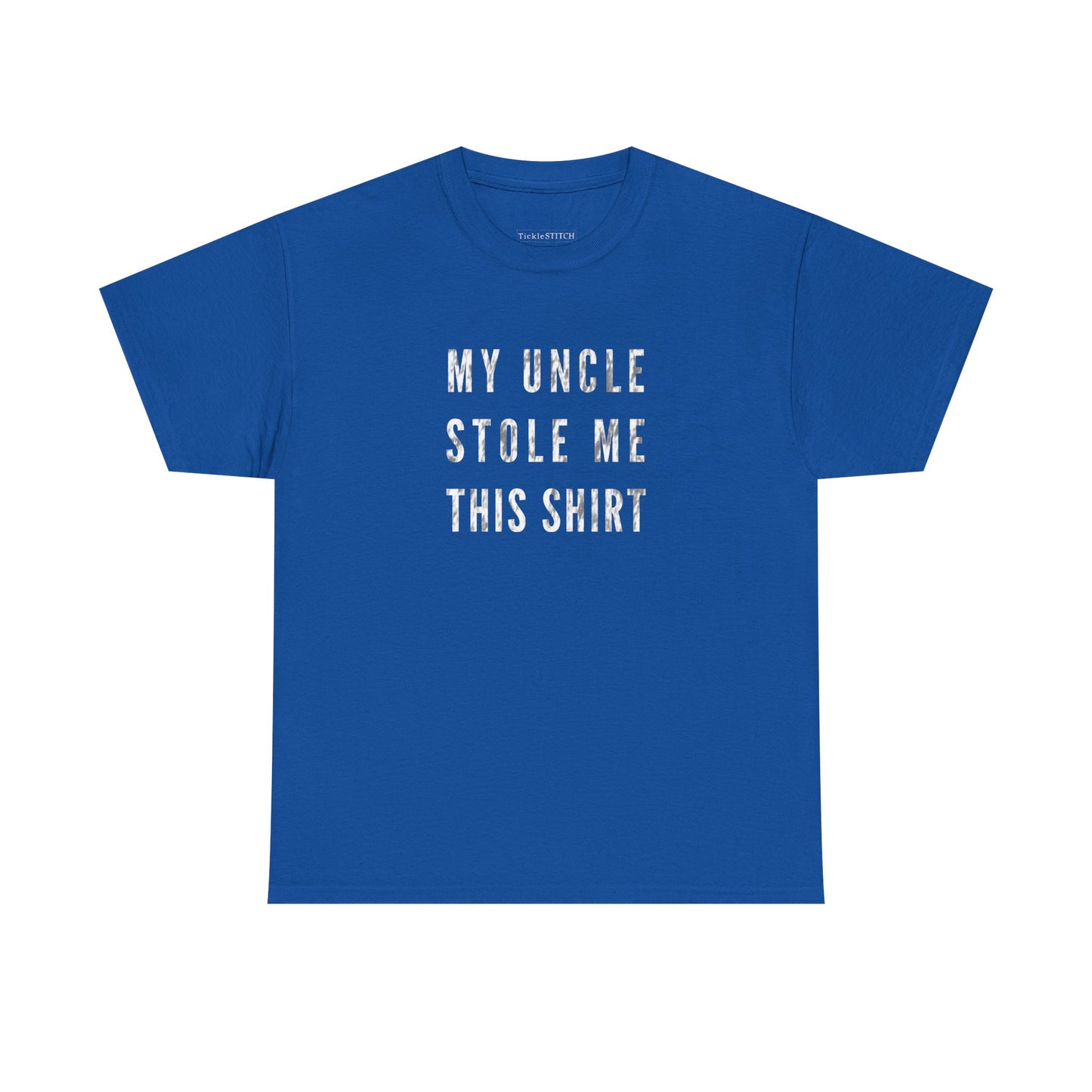 My Uncle Stole Me This Shirt Funny Family Bond Humor Gift Tee