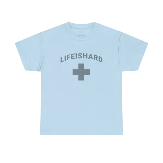 LIFEISHARD Lifeguard Parody - Sarcastic Life Struggles Humor Tee